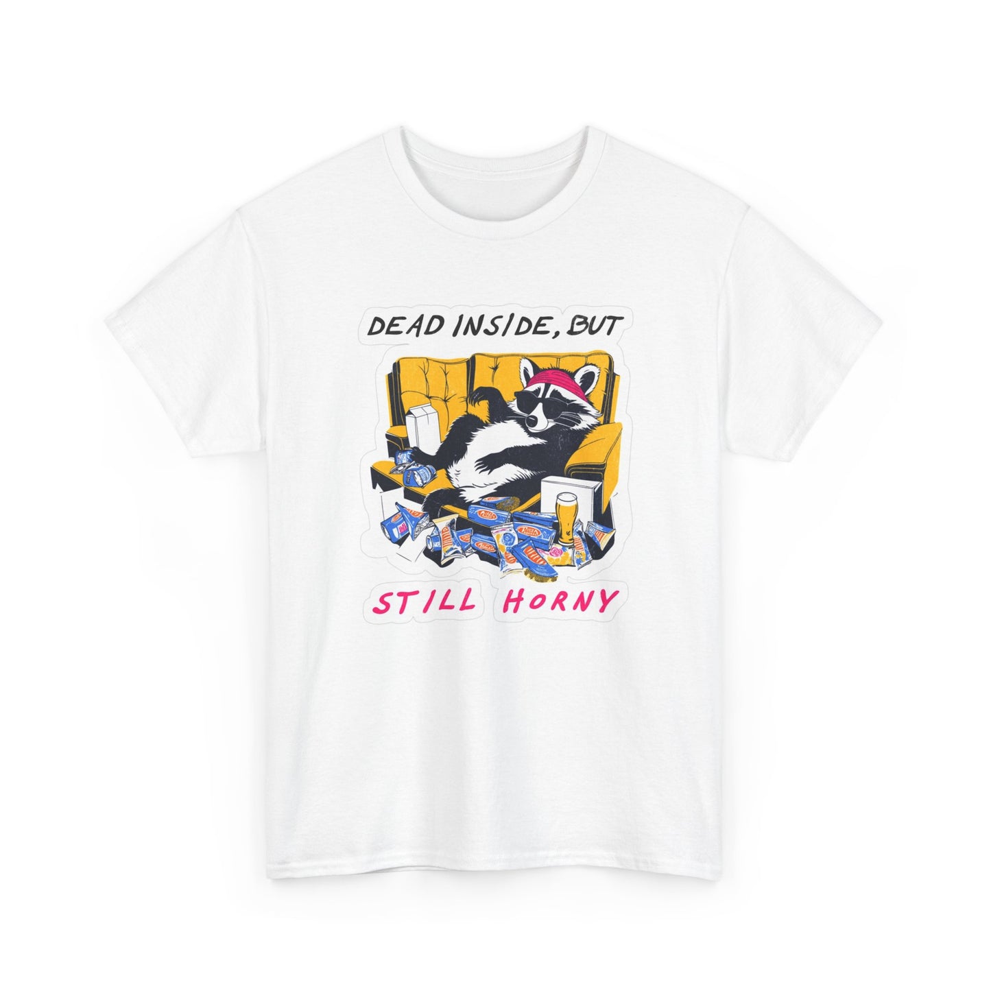 Dead Inside But Still Horny Funny Graphic T Shirt Unisex Heavy Cotton Tee