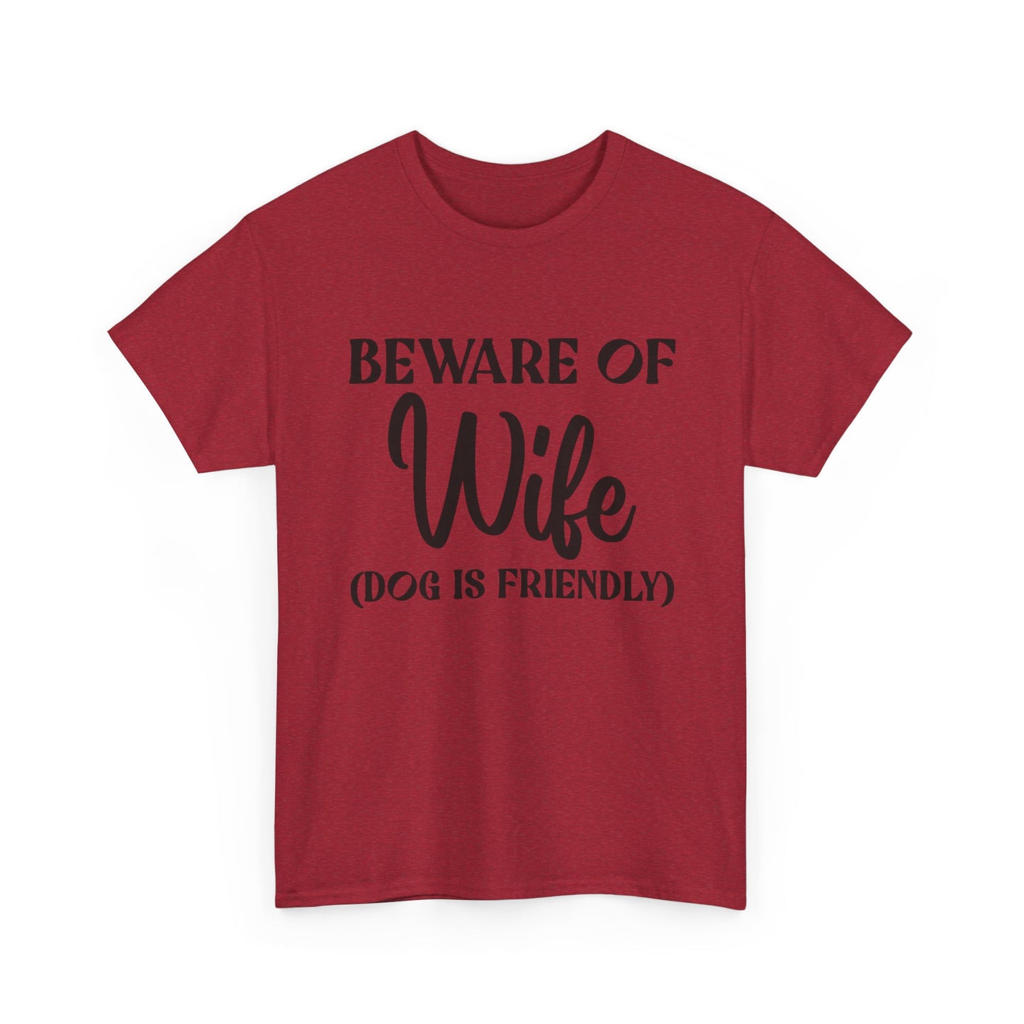 Funny Wife Jokes Graphic T Shirt NEW ADULT