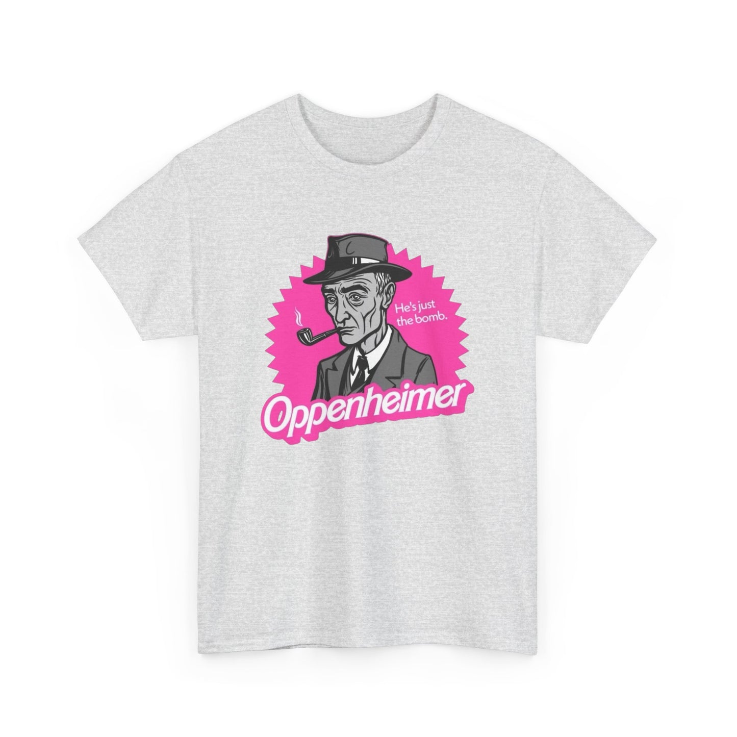 He's The Bomb Oppenheimer Graphic T Shirt Unisex Heavy Cotton Tee