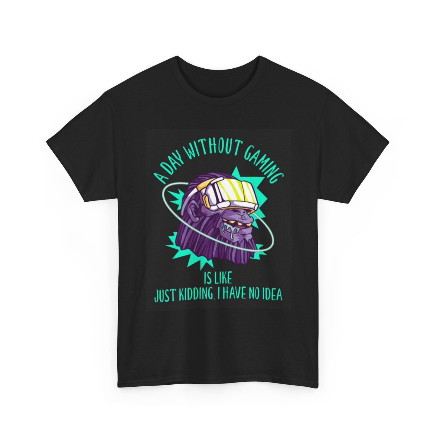 A Day Without Gaming Graphic T Shirt Funny video Games Unisex Heavy Cotton Tee