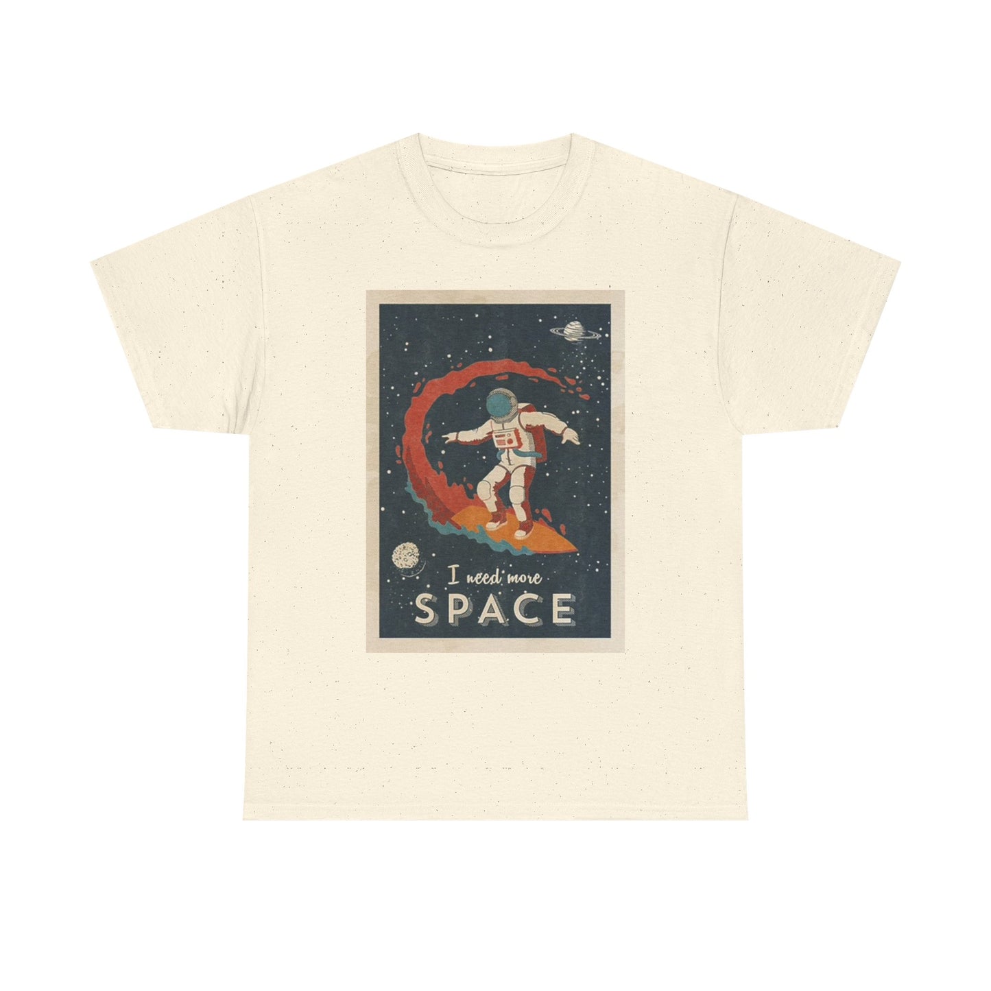 I Need My Space Graphic T Shirt Funny Astronaut Unisex Heavy Cotton Tee
