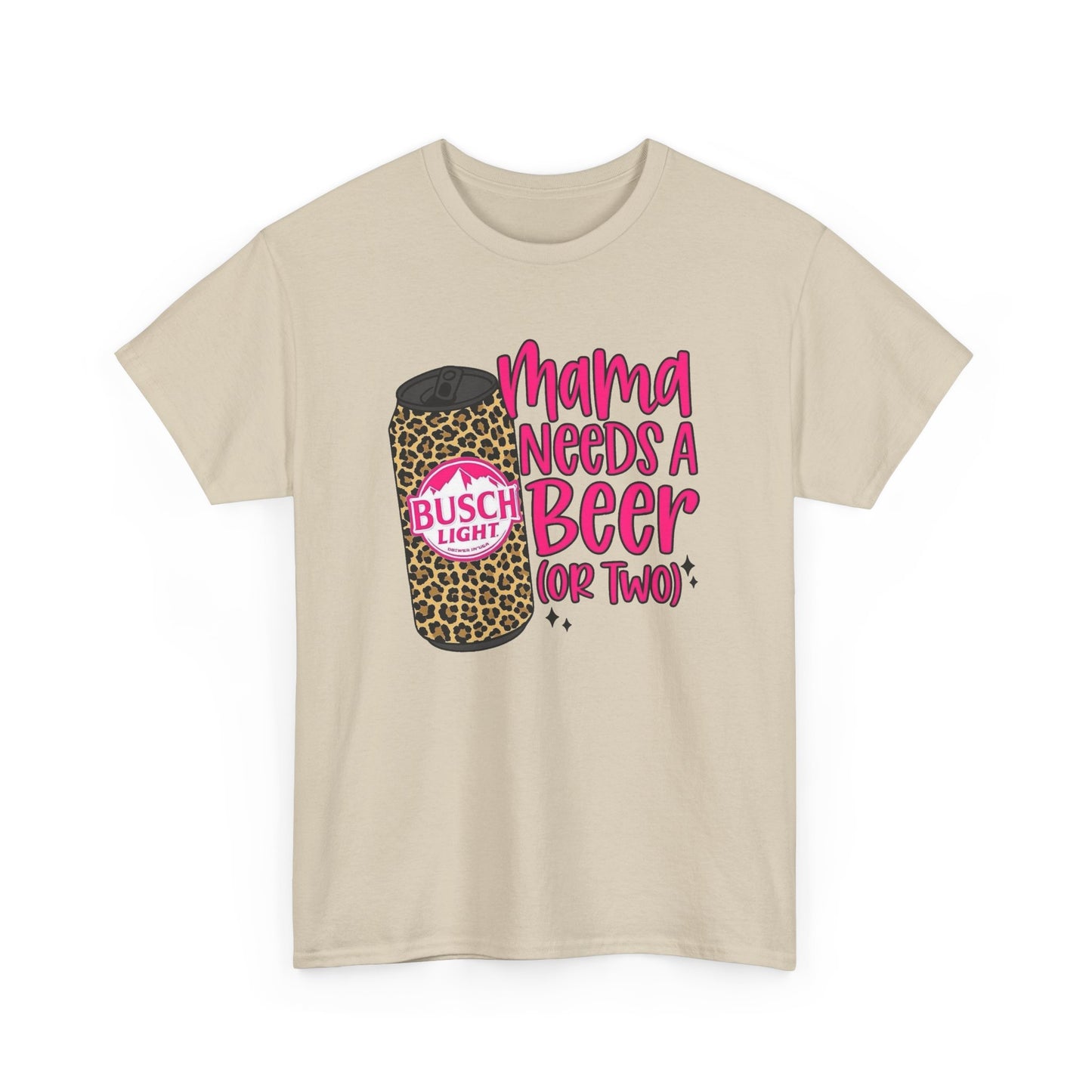 Mama Needs A Beer Funny Graphic T Shirt NEW Adult Regular Sizing Tee