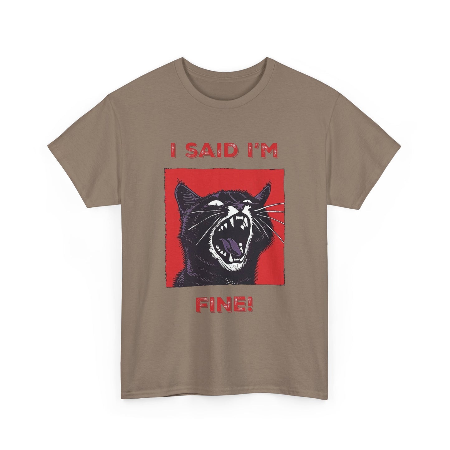 I Said Im Fine Cat Funny Graphic T Shirt Cotton Tee Retro Gift