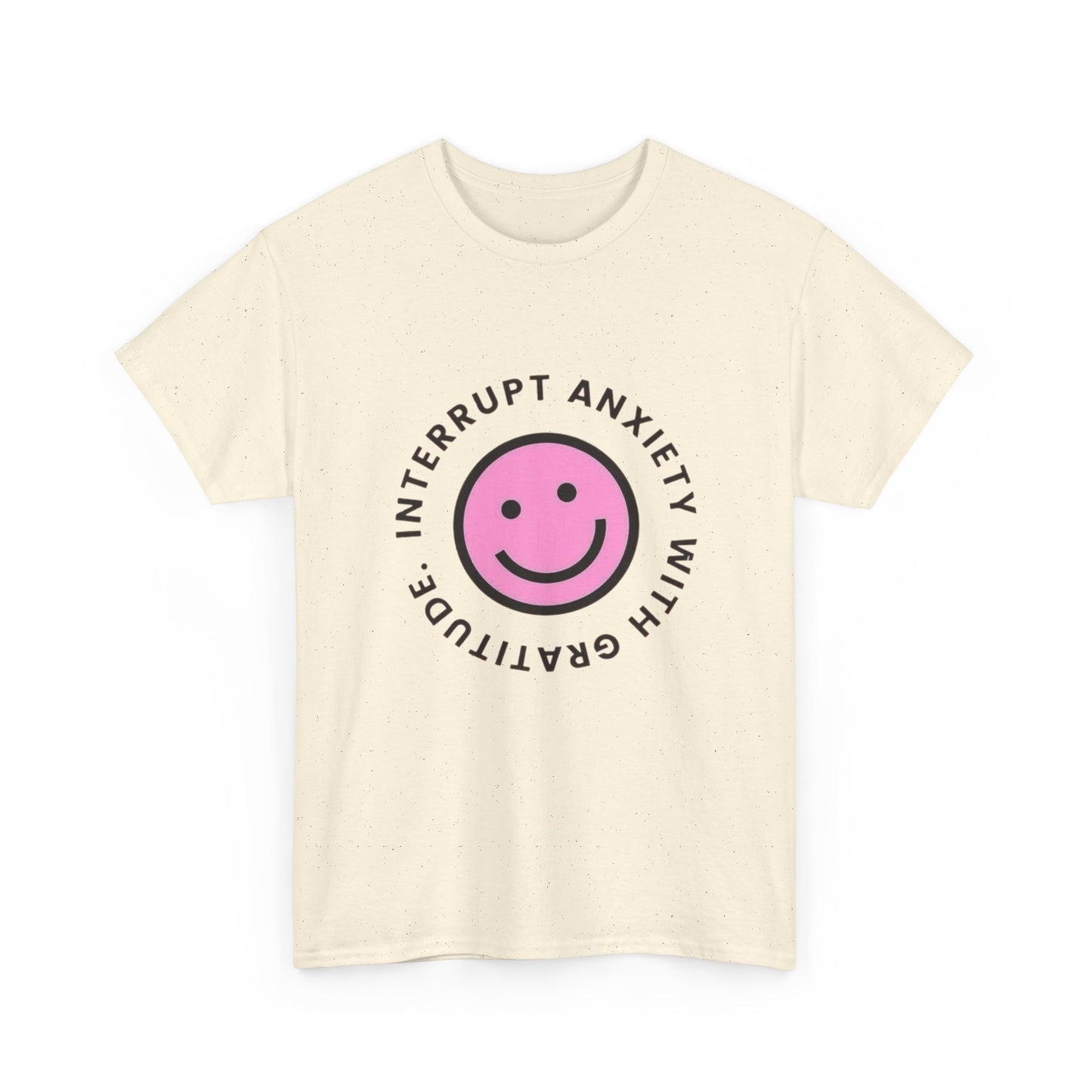 Interrupt Anxiety With Gratitude Graphic T Shirt Heavy Cotton Tee Gift Vintage