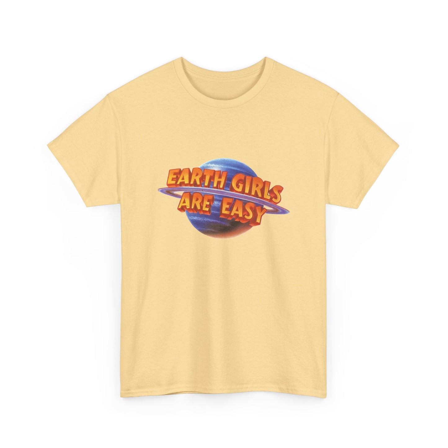 Earth Girls Are Easy Funny Graphic T Shirt NEW Adult Regular Sizing Tee