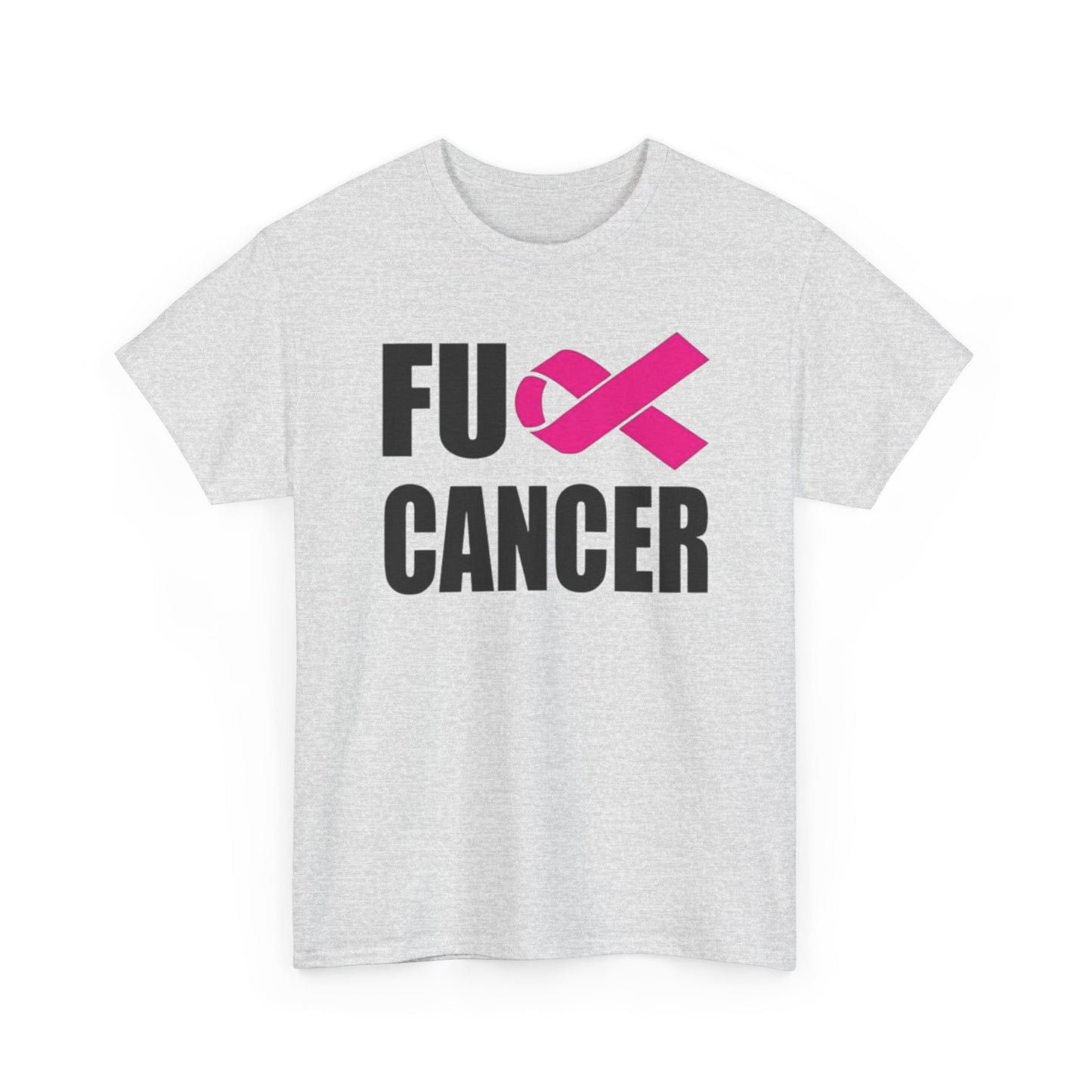 FU Cancer Graphic T Shirt Cancer Awareness Unisex Heavy Cotton Tee