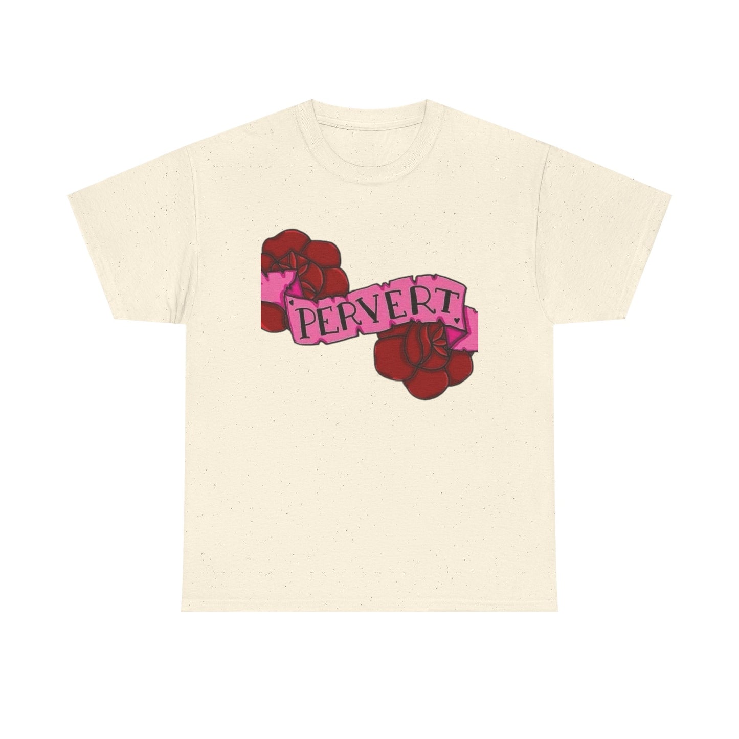 Pervert Funny Sex Jokes Humor Graphic T Shirt NEW Unisex Heavy Cotton Tee