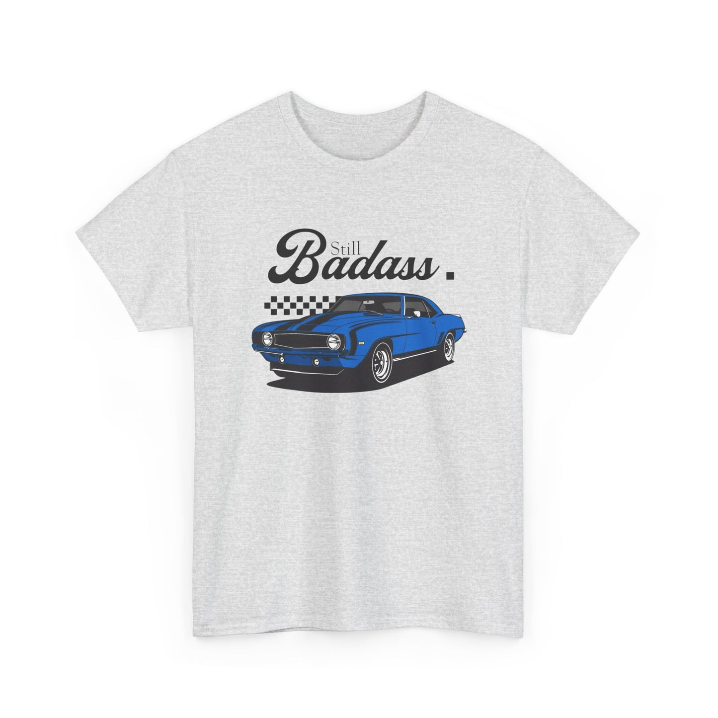 Still A Badass Retro Muscle Cars Graphic T Shirt Men's Heavy Cotton Tee