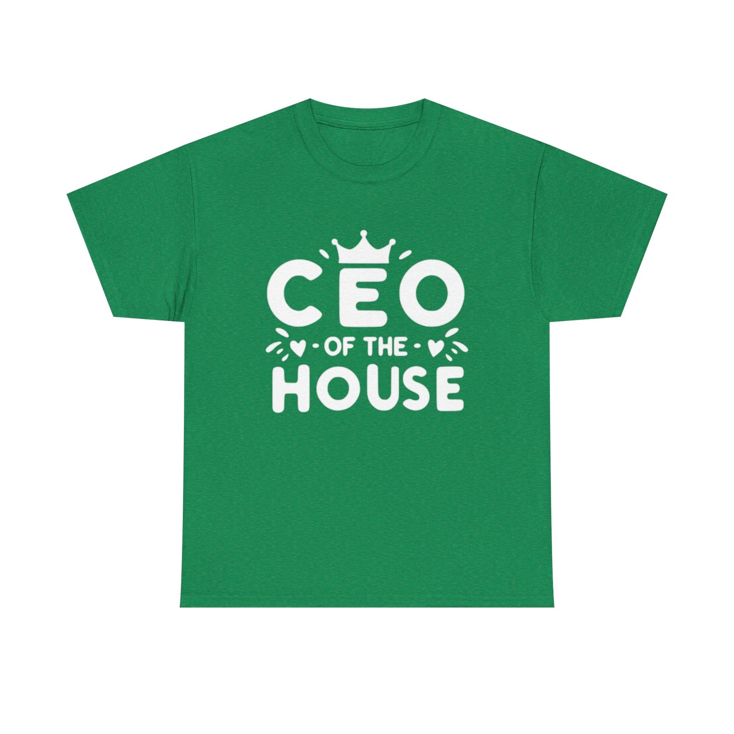 CEO Of This House T Shirt Funny graphic Jokes Unisex Heavy Cotton Tee