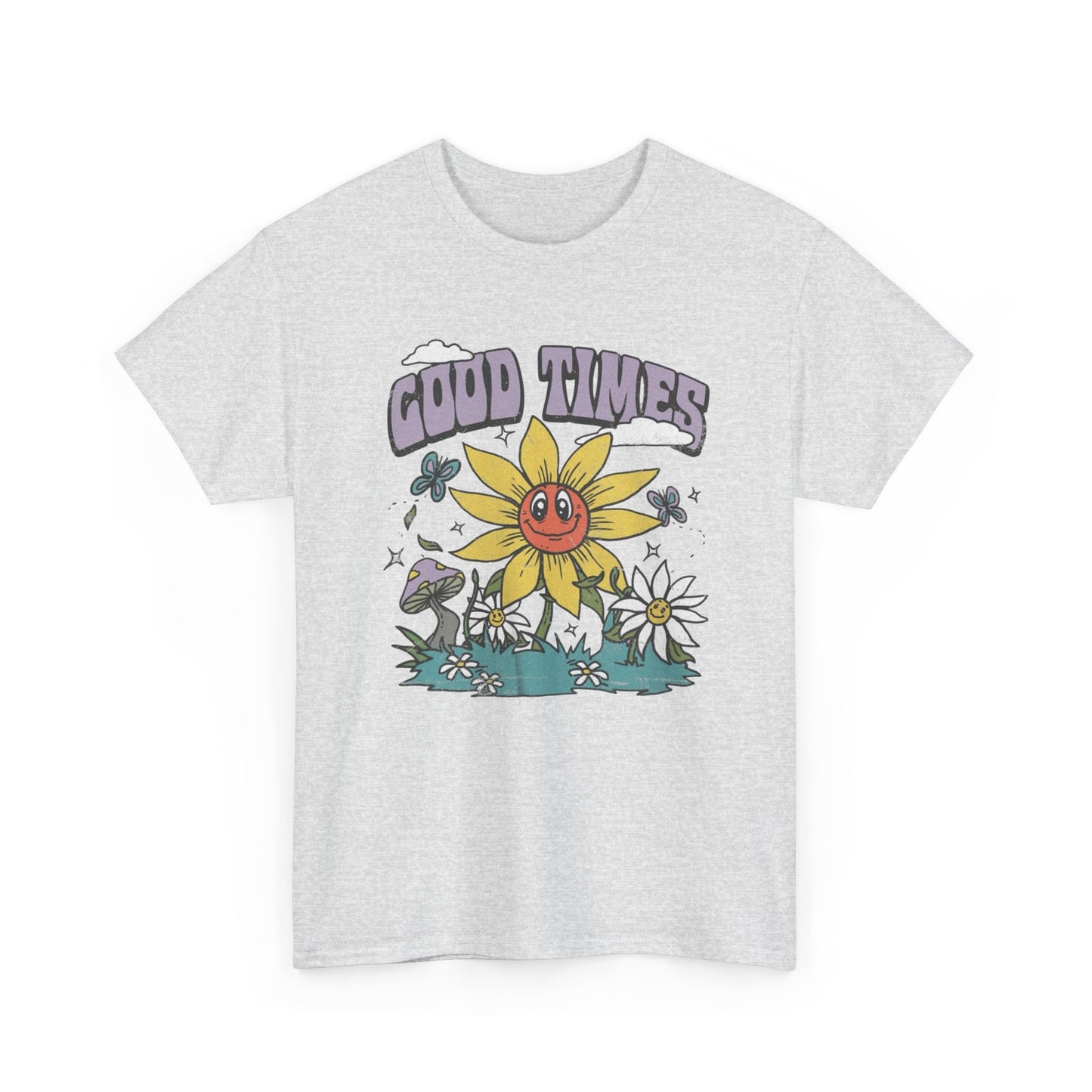 Good Times Sunflower Graphic T Shirt Unisex Heavy Cotton Tee