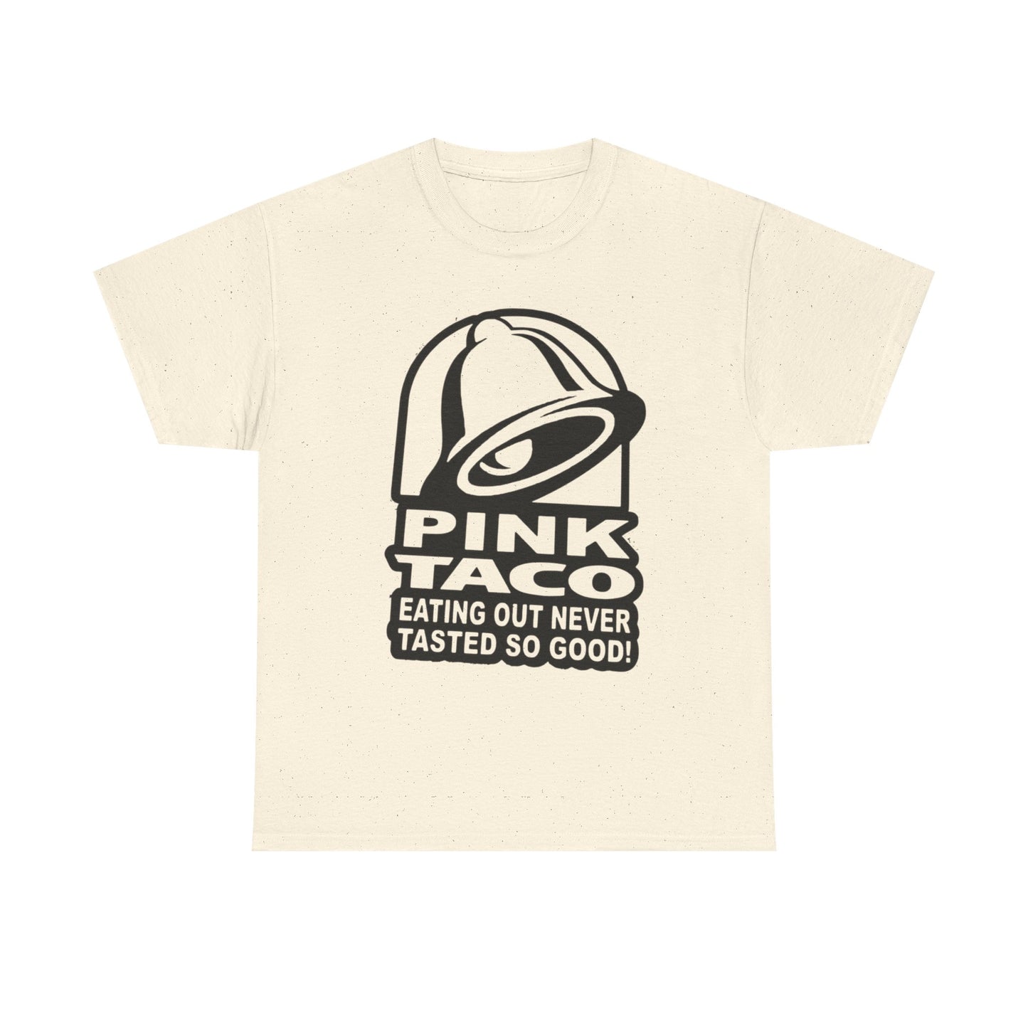 Pink Taco Funny Sex Jokes Graphic T Shirt S-5XL NEW Unisex Heavy Cotton Tee