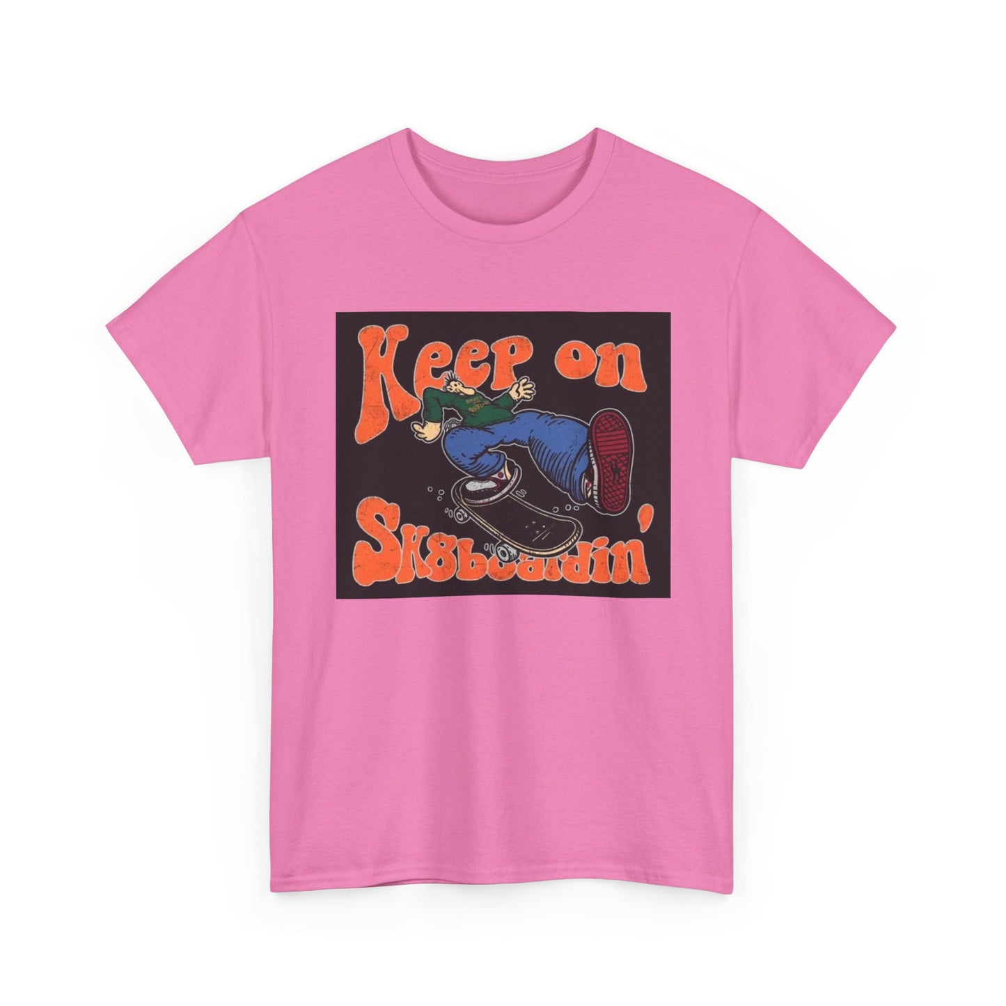 Keep On SkateBoarding Tshirt Skate or Die Vintage Graphic Retro Unisex Heavy tee