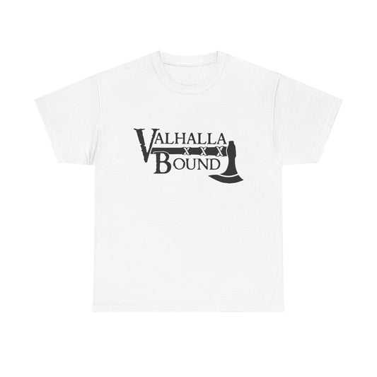 Valhalla Bound Graphic T Shirt NEW ADULT Unisex Heavy Cotton Tee