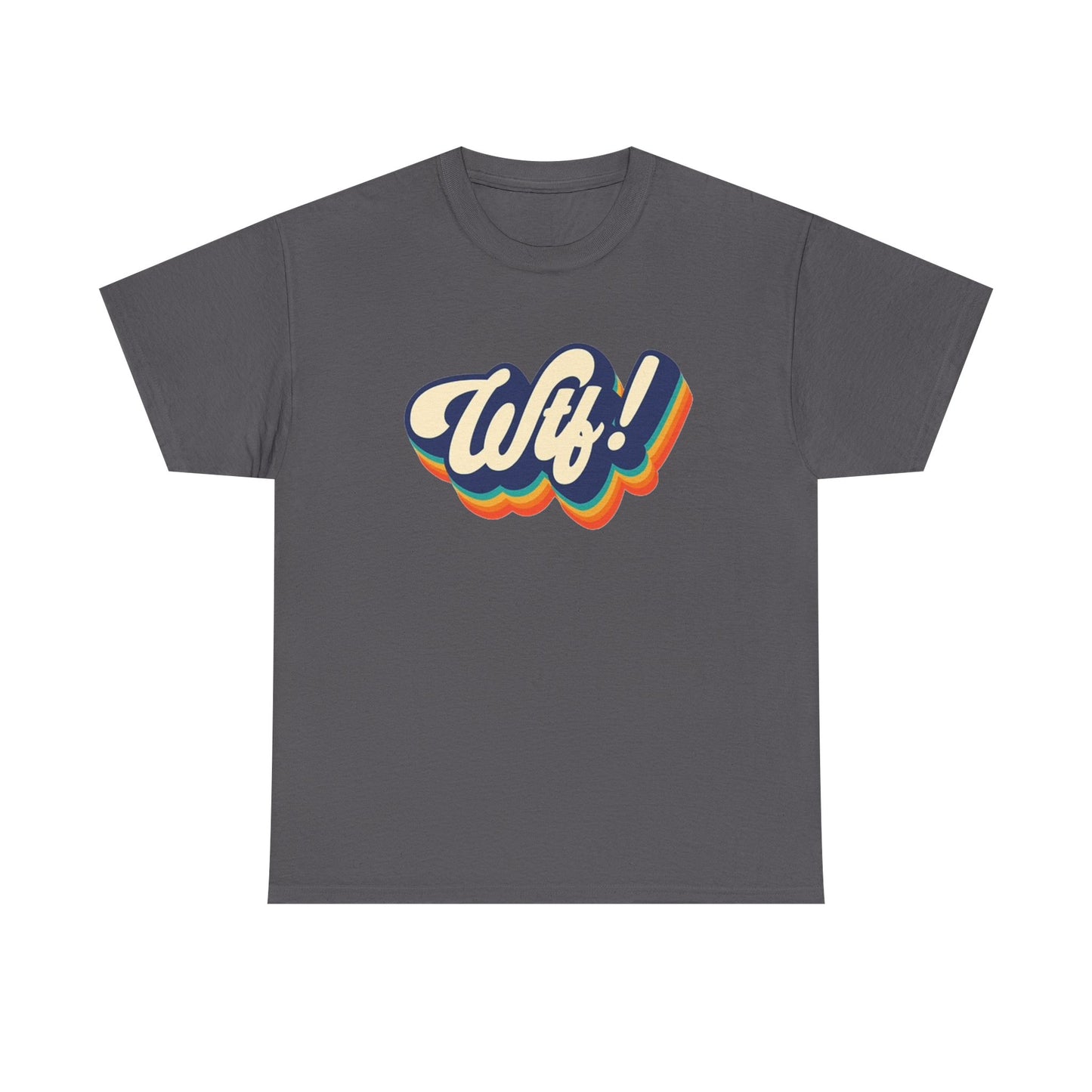 WTF Funny Graphic T Shirt BRAND NEW Apparel Unisex Heavy Cotton Tee