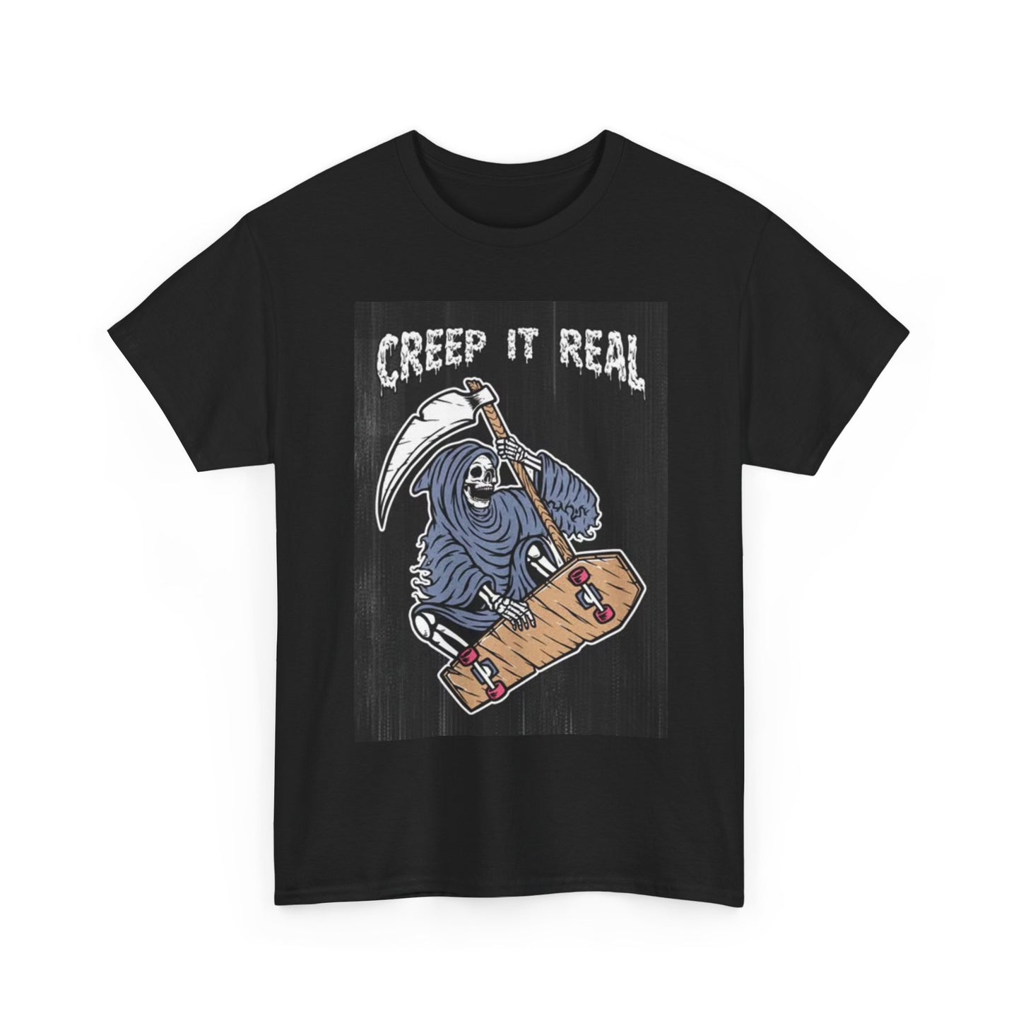 Creep It Real Shirt Grim Reaper Skateboarding Unisex Heavy Cotton Tee