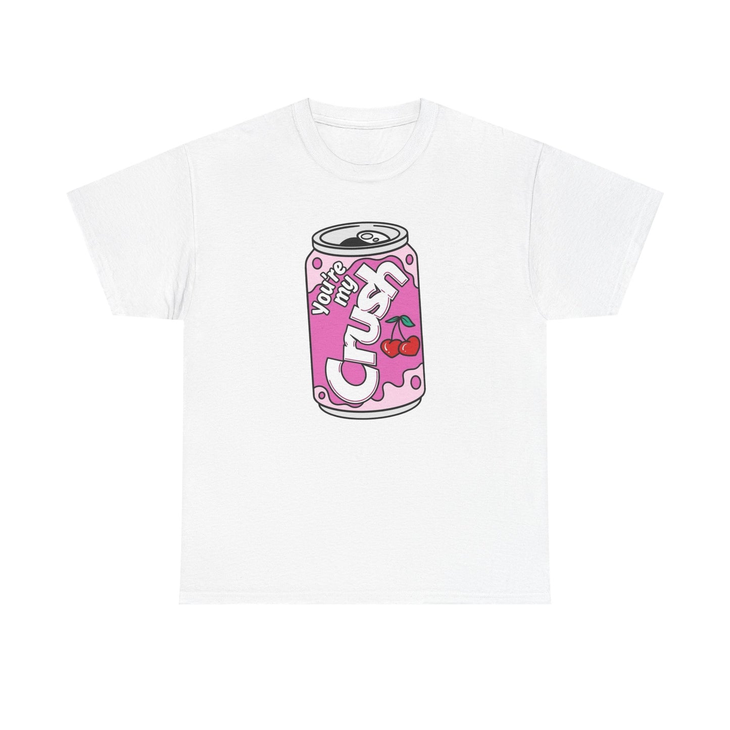 Your My Crush Funny Soda Graphic T Shirt Men's Heavy Cotton Tee