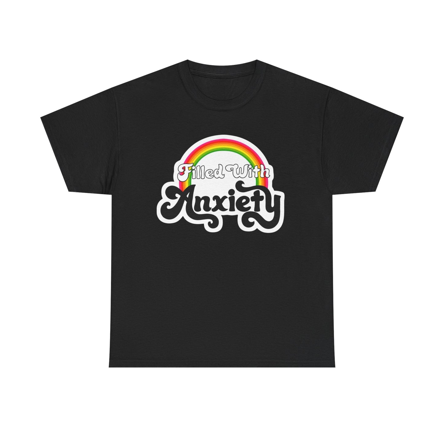 Filled With Social Anxiety Graphic T Shirt NEW Adult Tee