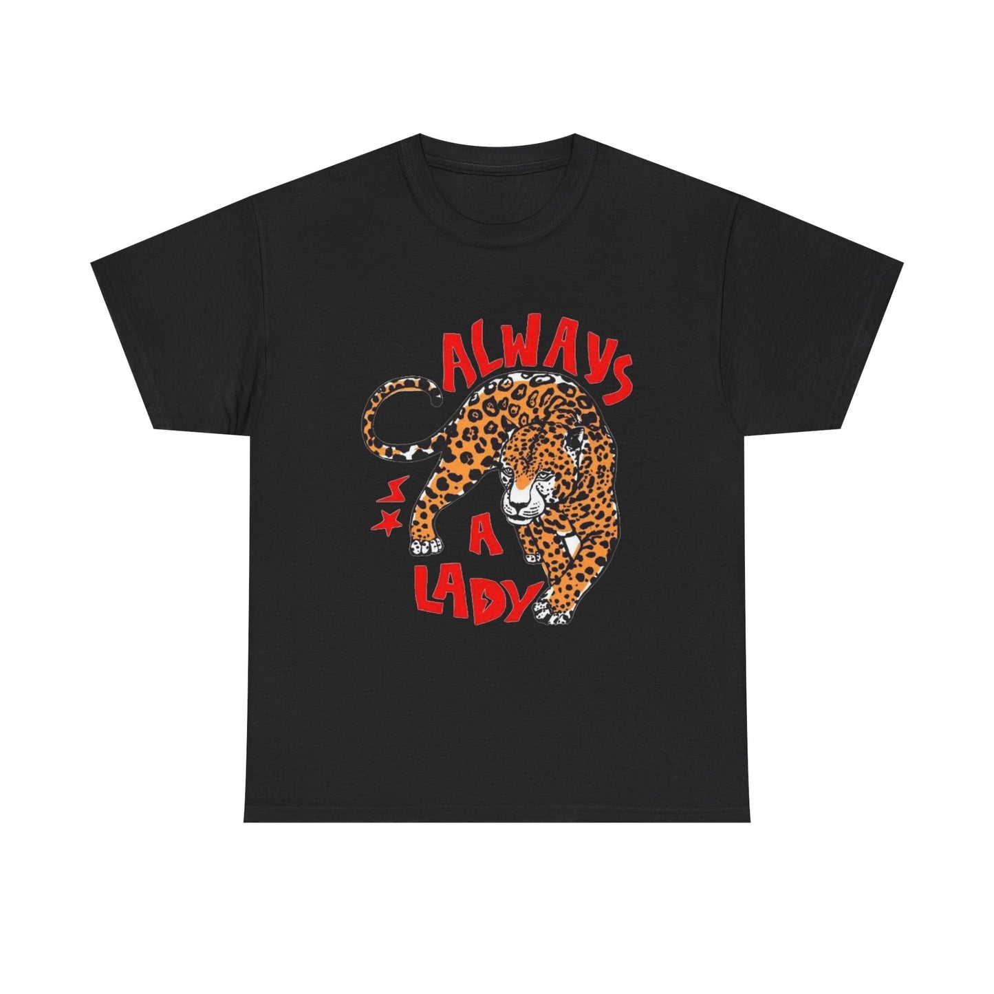 Always A Lady Cheetah Retro Graphic T Shirt Regular Men's Heavy Cotton Tee