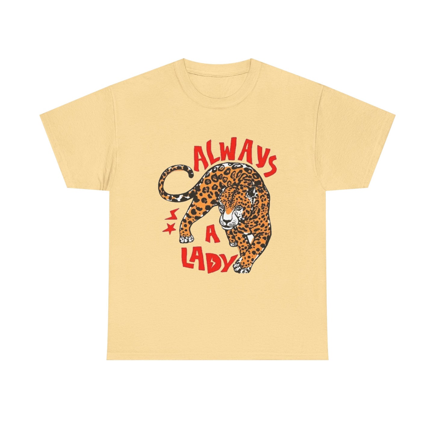Always A Lady Cheetah Retro Graphic T Shirt Regular Men's Heavy Cotton Tee