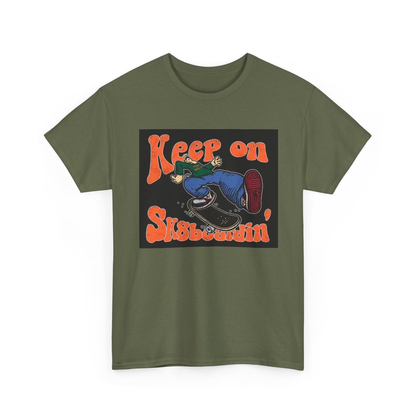 Keep On SkateBoarding Tshirt Skate or Die Vintage Graphic Retro Unisex Heavy tee