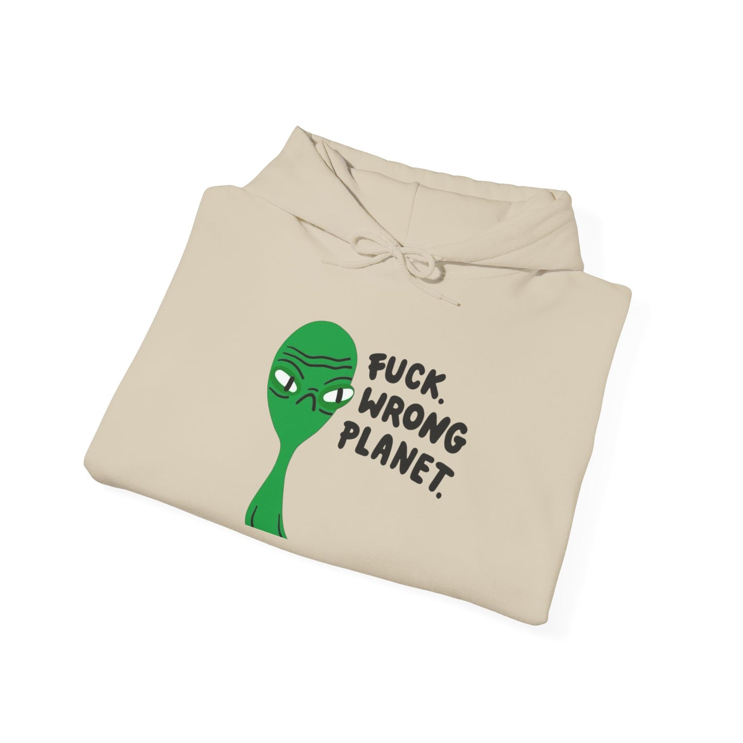 Alien Wrong Planet Funny Graphic Hoodie Heavy Blend Sweatshirt NEW