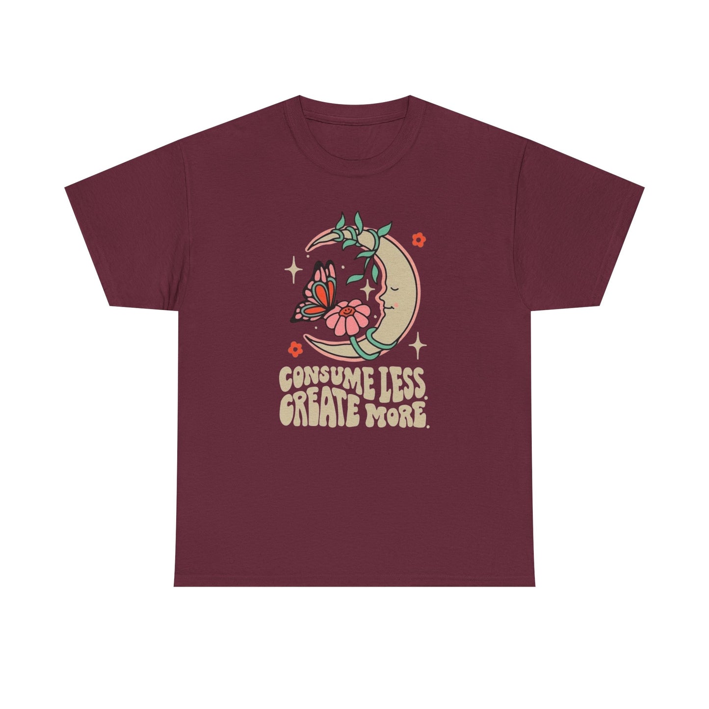 Consume Less Create More Graphic T-Shirt Unisex Heavy Cotton Tee Gift