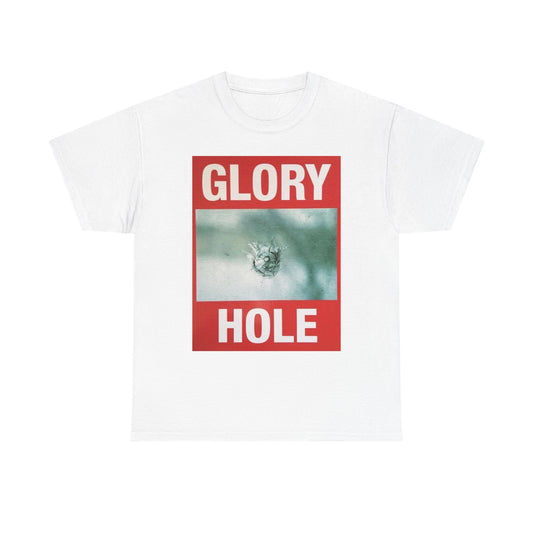 Glory Hole Graphic T Shirt NEW ADULT SIZING