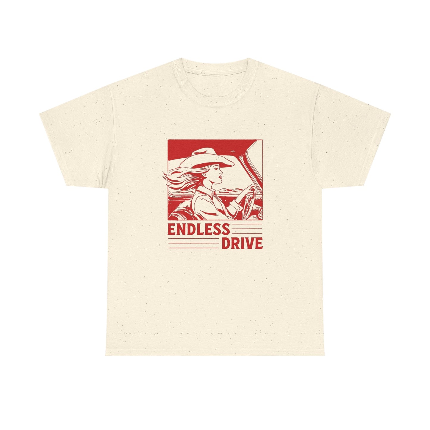 Endless Drive Cowgirl Western Graphic T Shirt Unisex Heavy Cotton Tee
