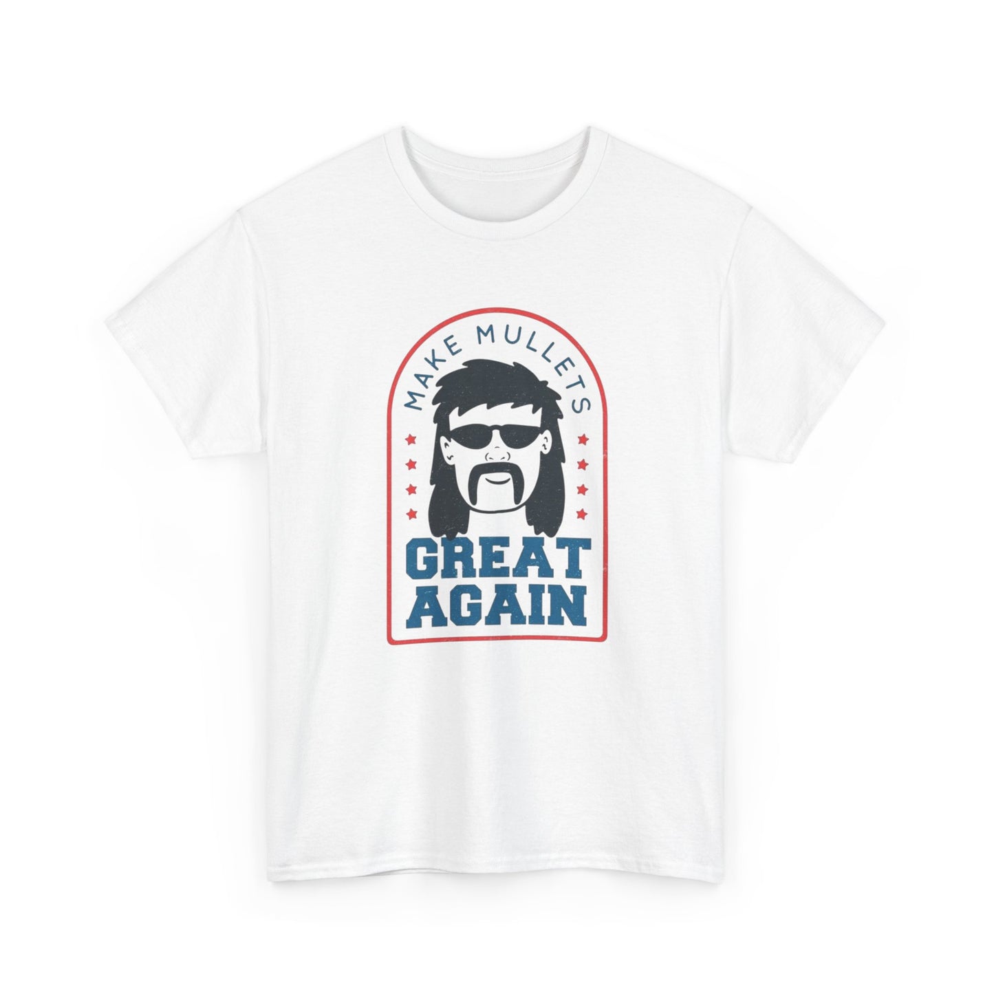 Make Mullets Great Again Funny Graphic T Shirt Unisex Heavy Cotton Tee