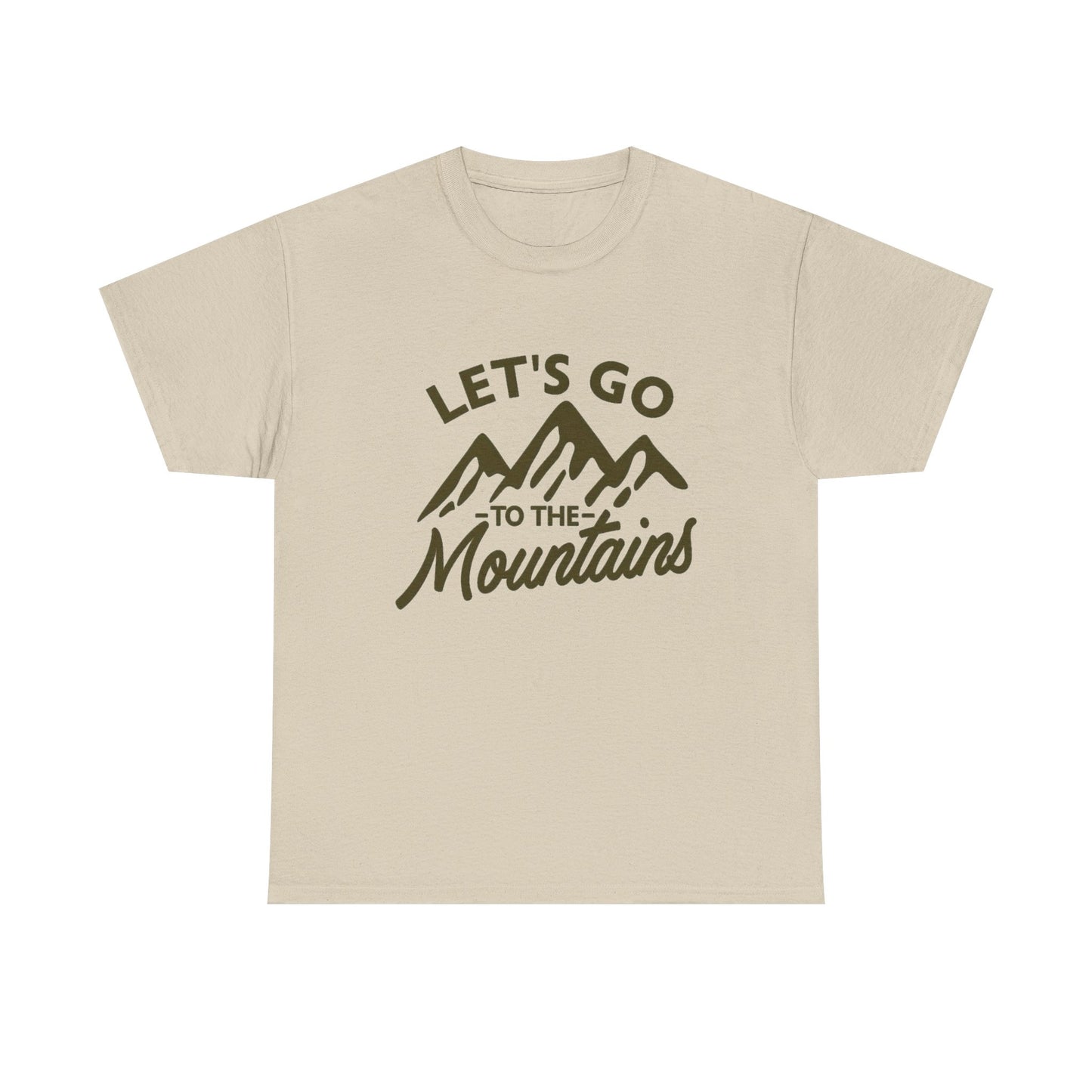 Lets Go To The Mountains Graphic T Shirt NEW ADULT