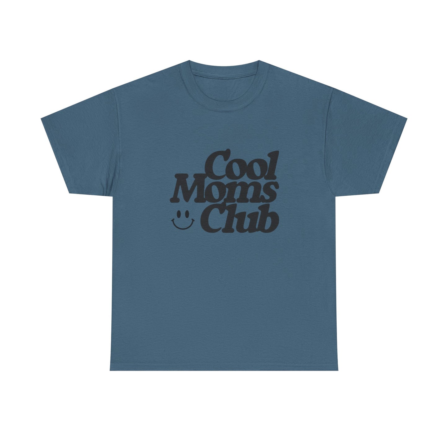 Cool Moms Club MULTIPLE COLORS Women's Graphic T Shirt Unisex Heavy Cotton Tee