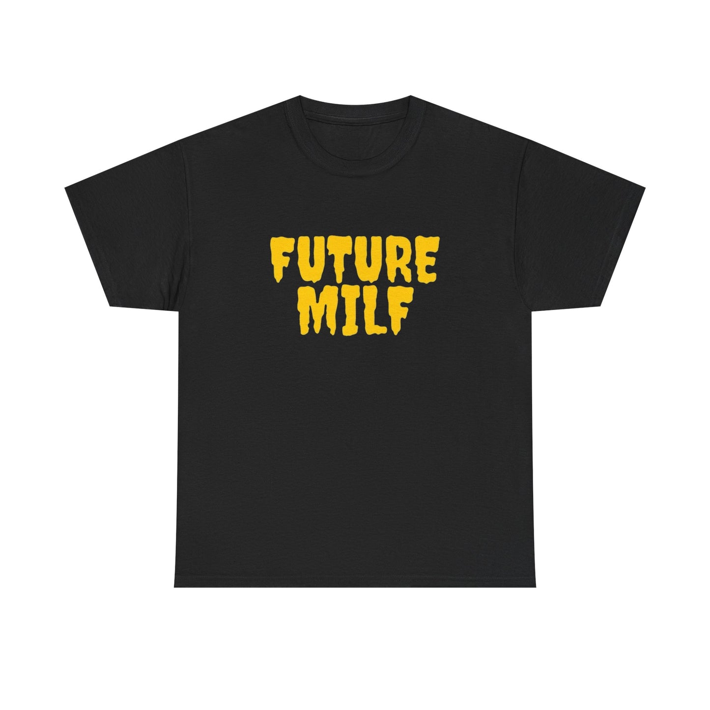 Future Milf Funny T Shirt Graphic Unisex Heavy Cotton Tee NEW GIFT