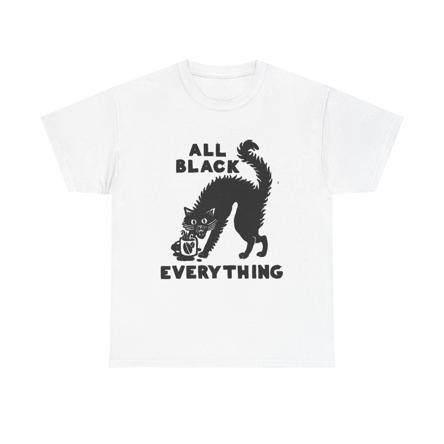All Black Everything Graphic T Shirt NEW ADULT Unisex Heavy Cotton Tee