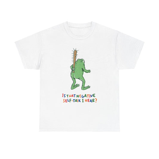 Is That Negative Self Talk I Hear Frog Graphic T Shirt NEW ADULT TEE VINTAGE