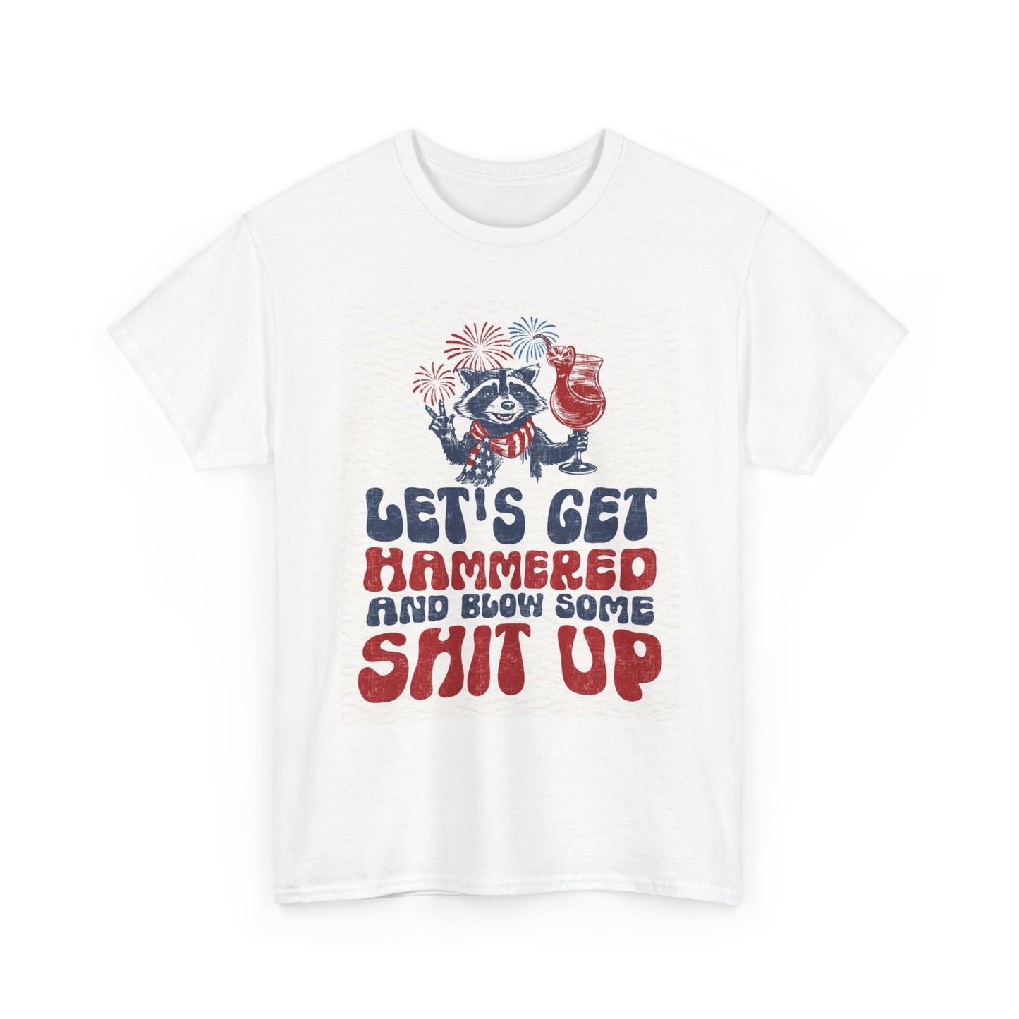 Lets Get Hammered July 4th Graphic T Shirt Vintage Funny Retro Heavy Cotton Tee