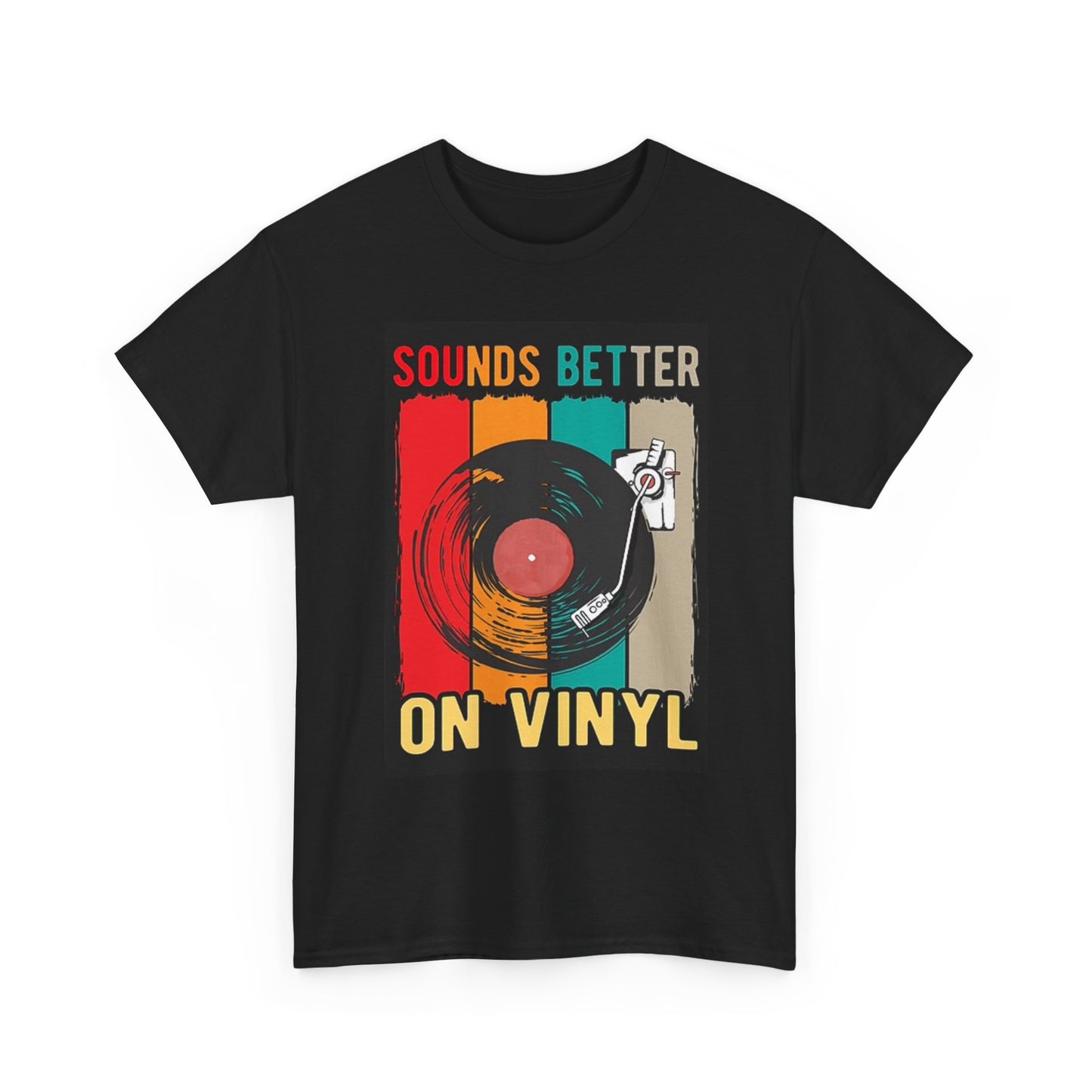 Sounds Better On Vinyl T Shirt Graphic Unisex Heavy Cotton Tee
