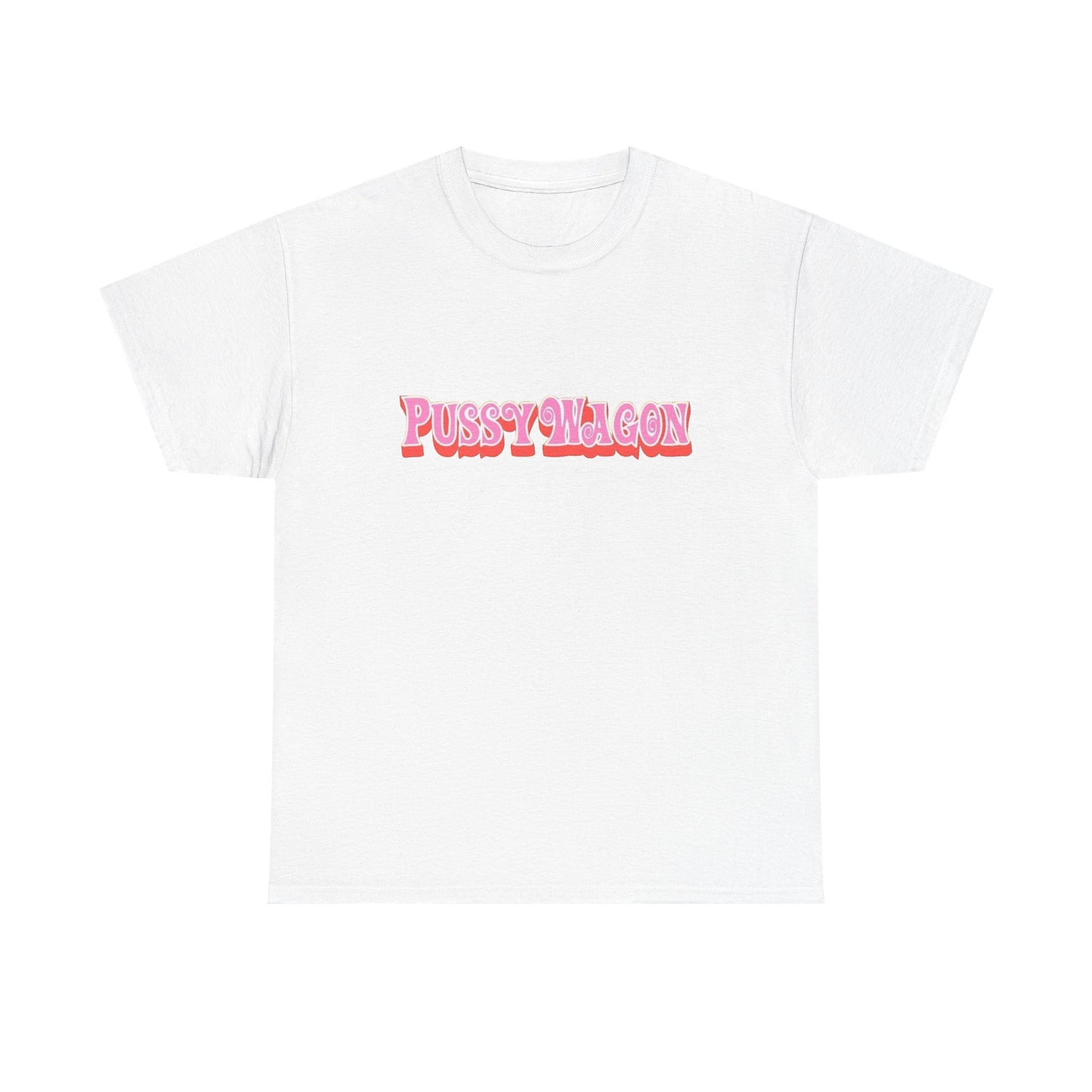 Pussy Wagon Funny Graphic T Shirt NEW Adult Regular Sizing Tee