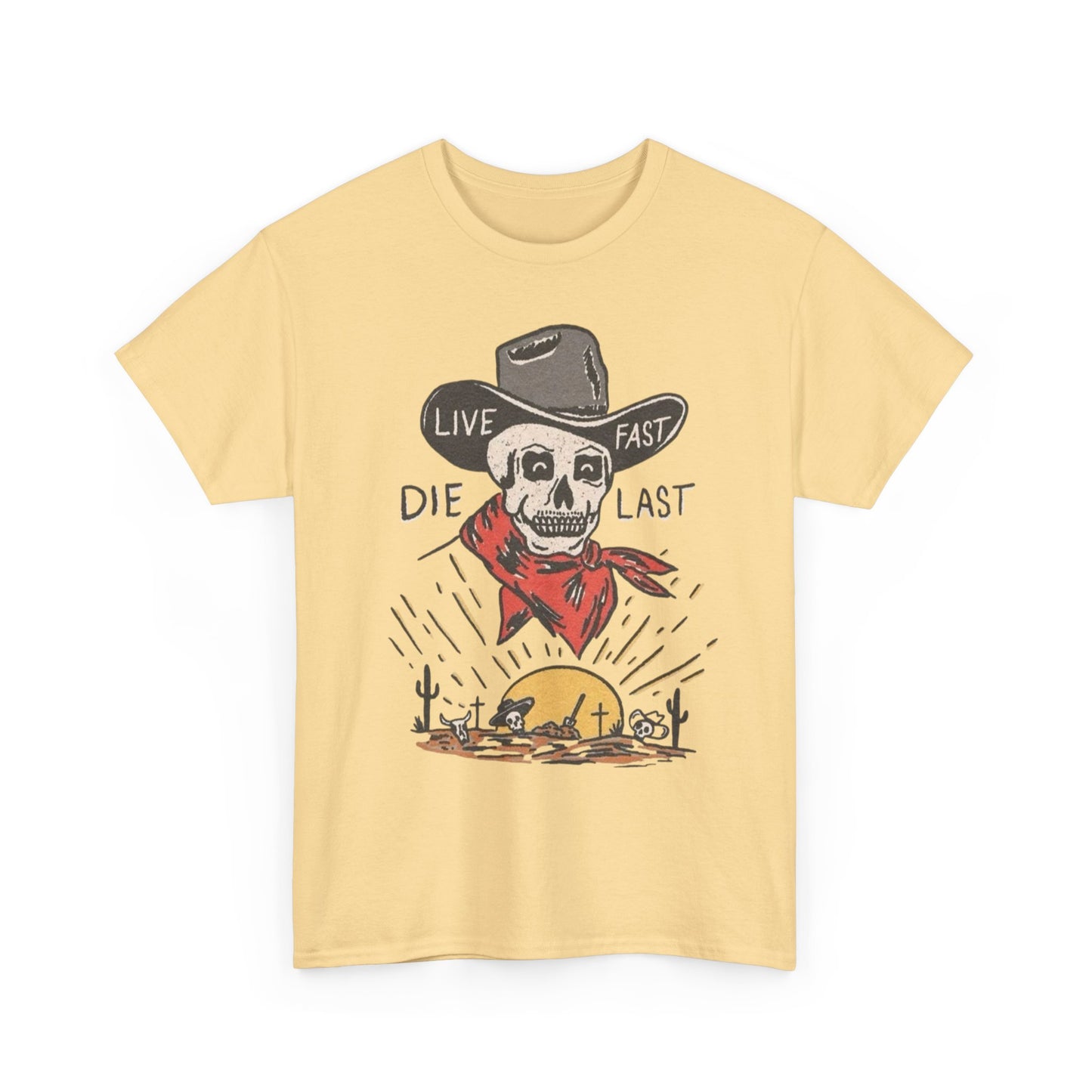 Live Fast Die Last Western Graphic T Shirt S-5XL NEW Unisex Heavy Cotton Tee