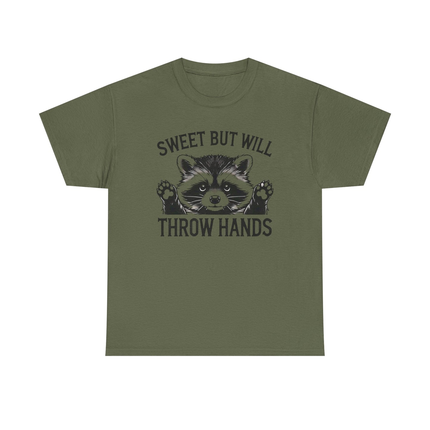 Sweet But Will Throw Hands Funny Graphic T Shirt NEW S-5XL Unisex Heavy Cotton