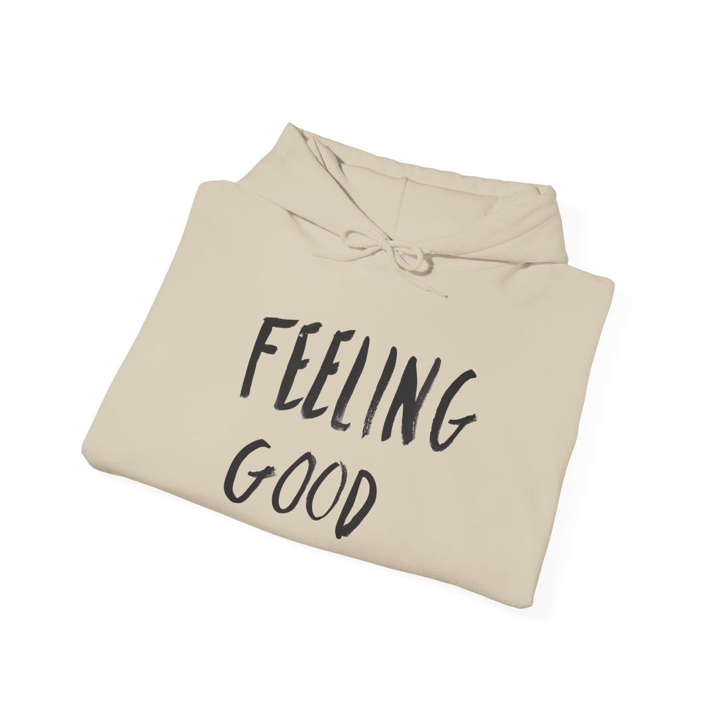 Feeling Good Graphic Hoodie Unisex Heavy Blend™ Hooded Sweatshirt