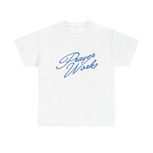 Prayer Works Graphic T Shirt ADULT NEW