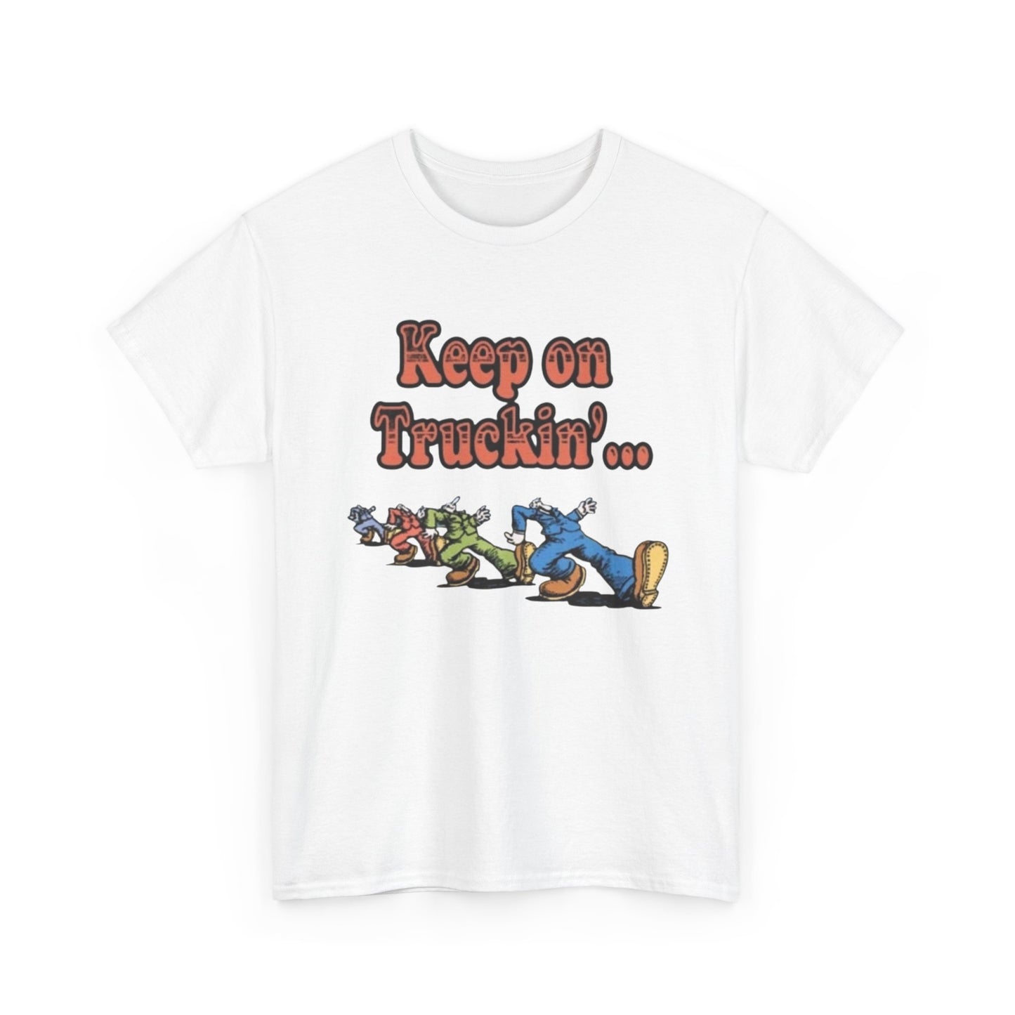 Keep On Truckin Vintage Graphic T-Shirt Unisex Heavy Cotton Tee