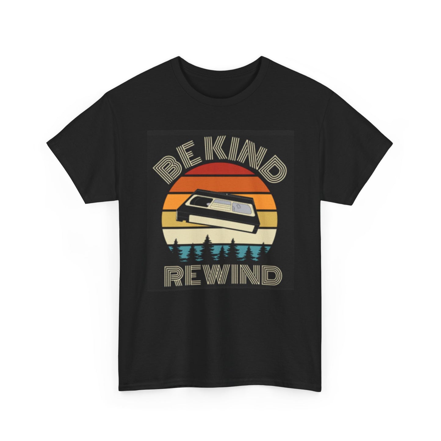 Be Kind Rewind Shirt Vintage VHS Cassette Retro 90s Gift Unisex Heavy Cotton Tee