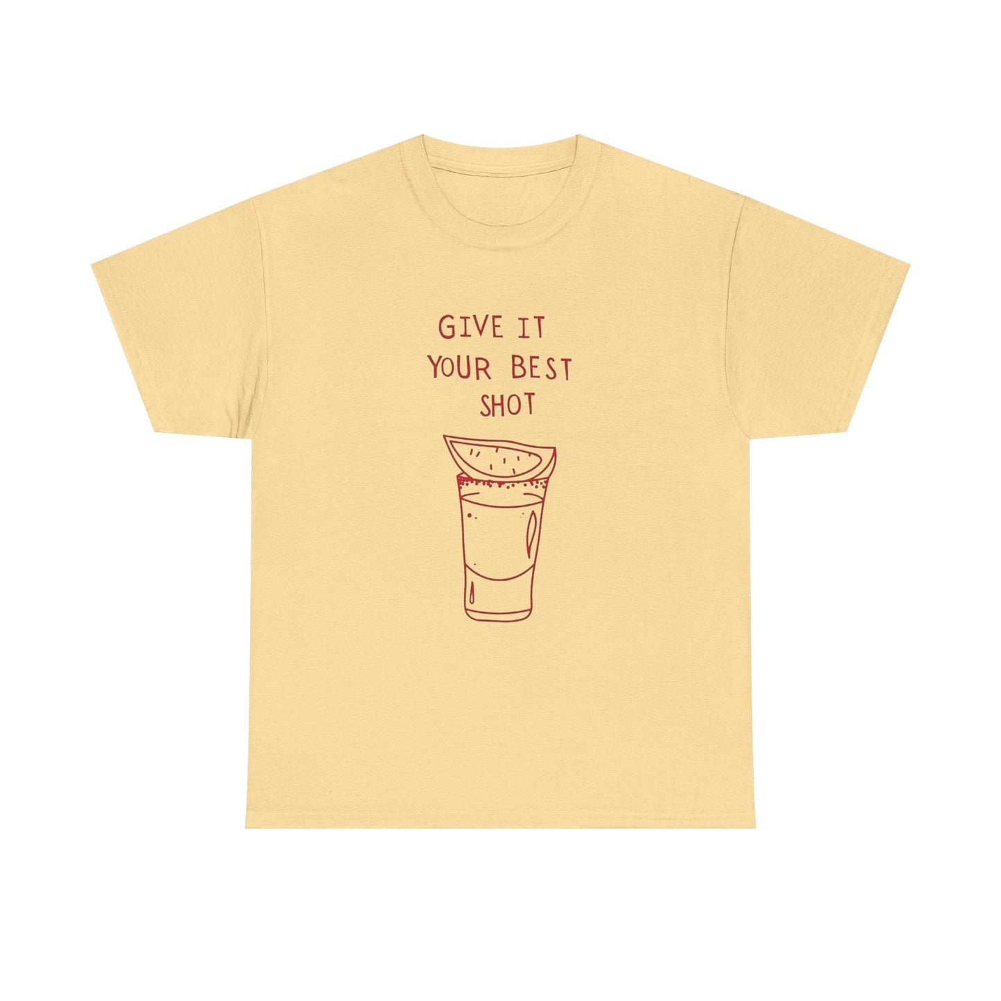 Give It Your Best Shot Graphic T Shirt ADULT NEW