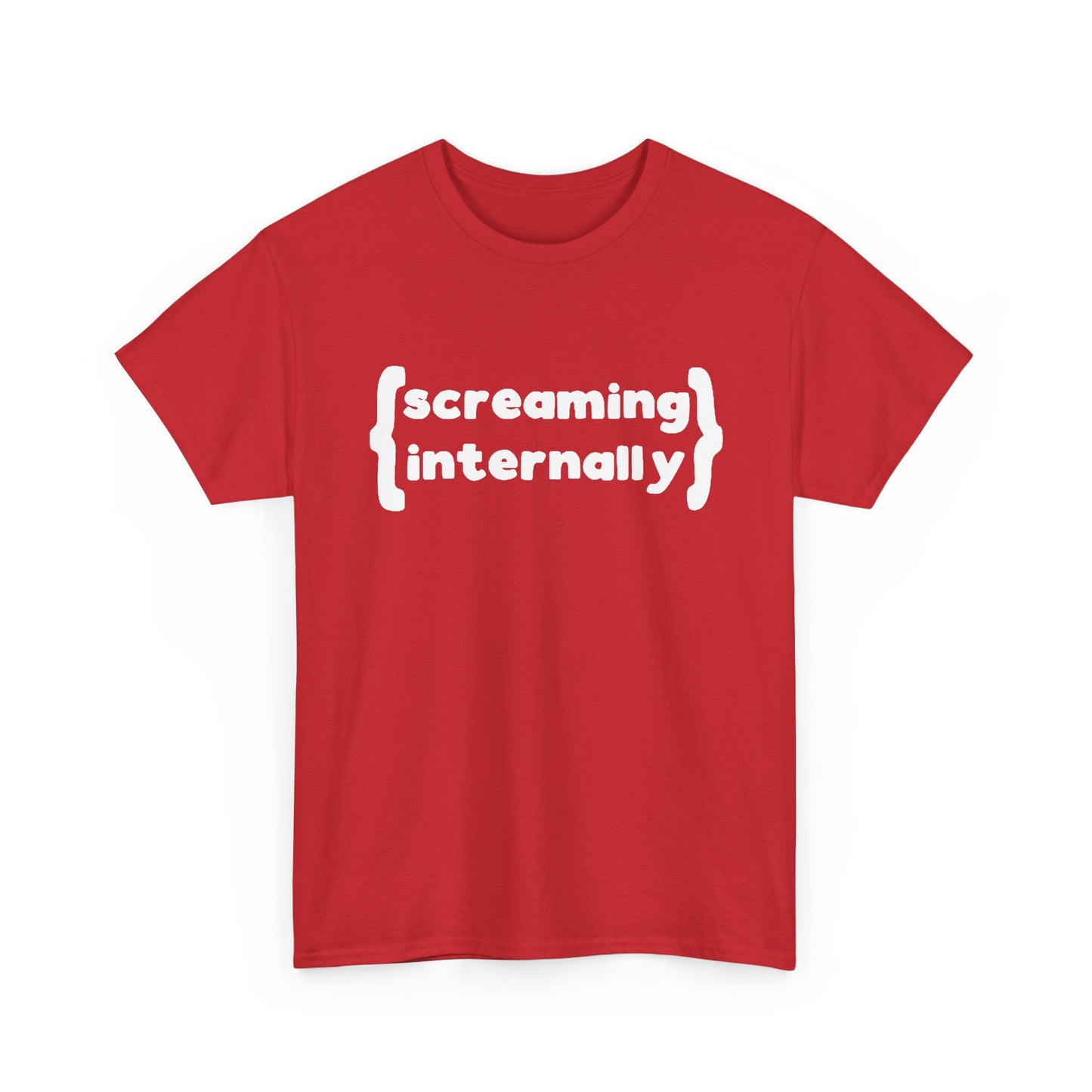 Screaming Internally Graphic T Shirt Funny Jokes Gift Unisex Heavy Cotton Tee