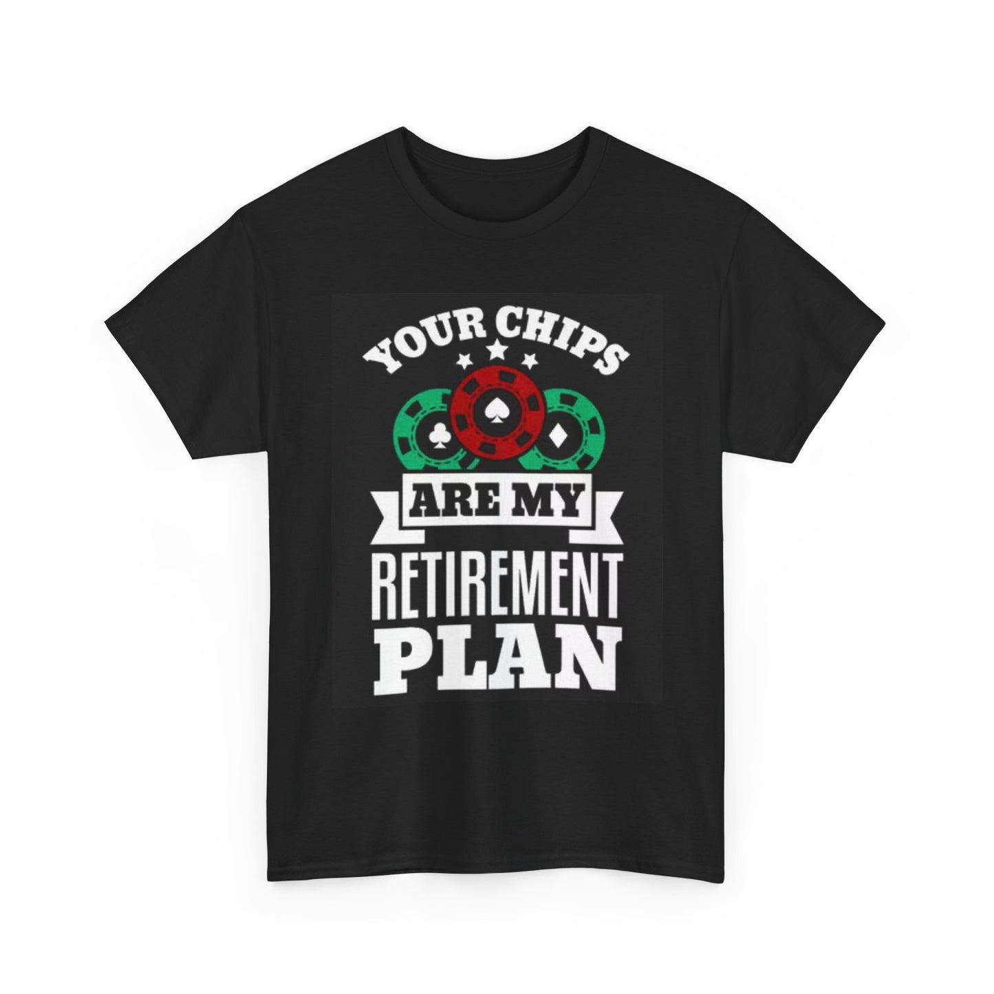 Gambling Retirement T Shirt Funny Graphic Jokes Vegas Unisex Heavy Cotton Tee