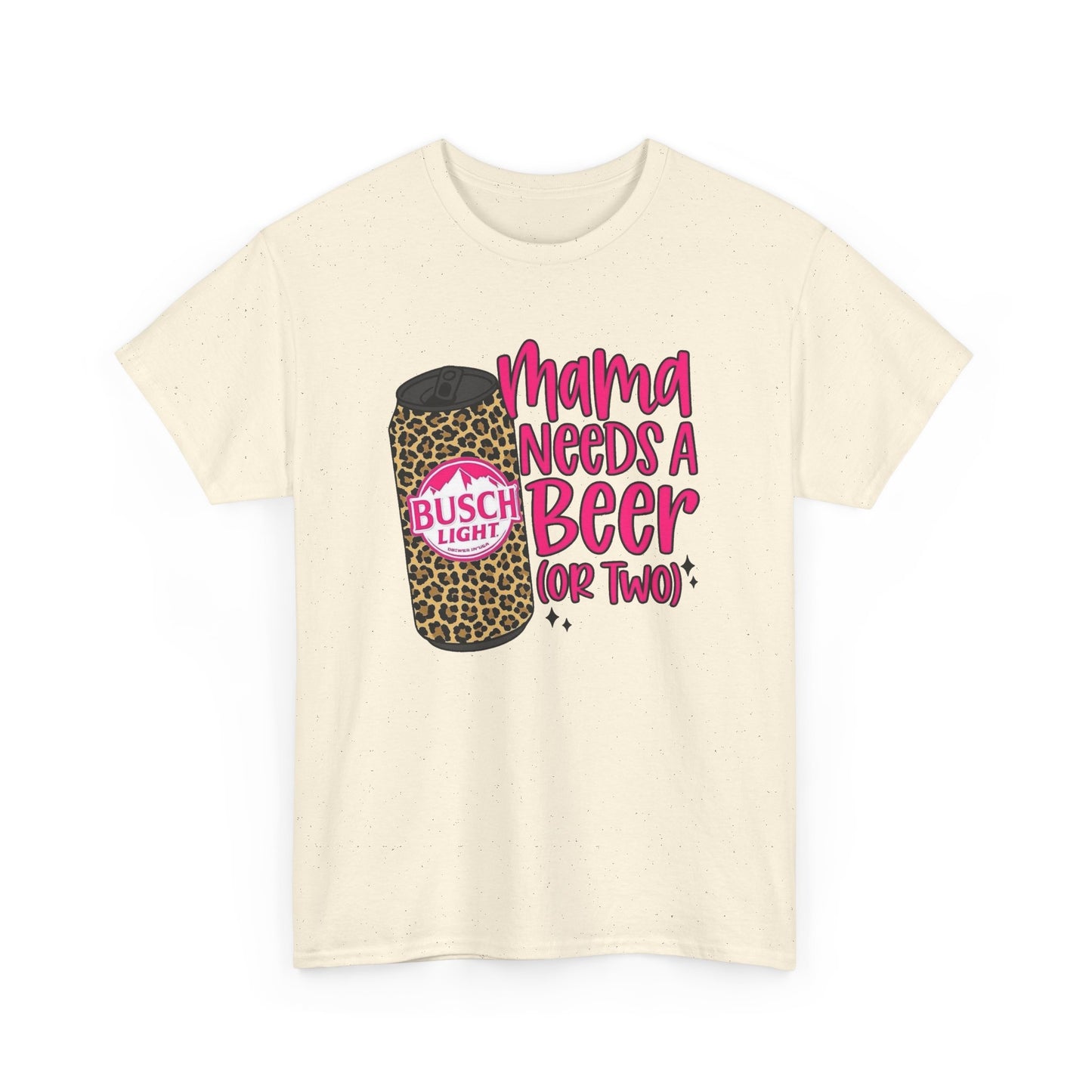 Mama Needs A Beer Funny Graphic T Shirt NEW Adult Regular Sizing Tee
