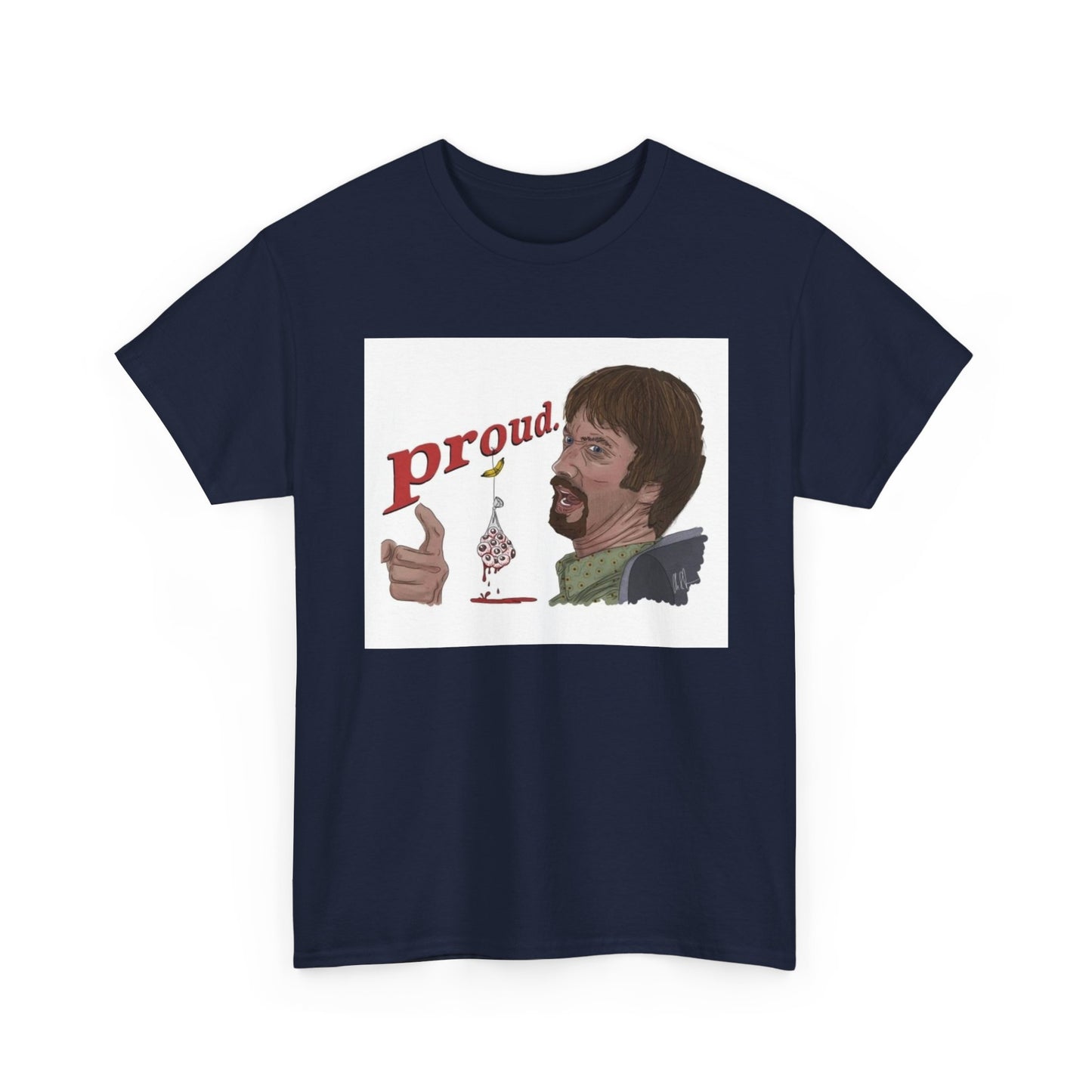Freddy Got Fingered Shirt Proud Movie Poster Funny Unisex Heavy Cotton Tee