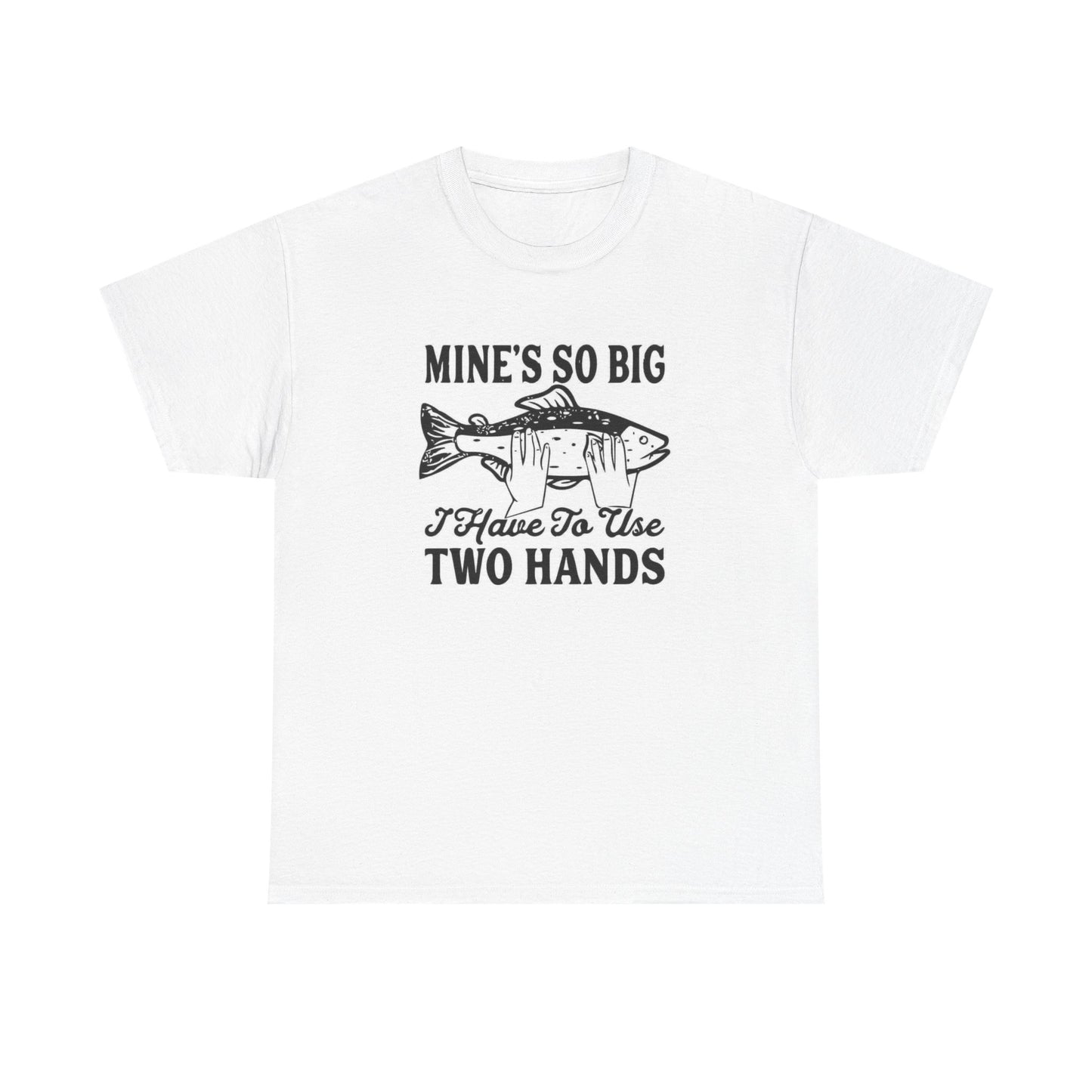 Funny Fishing Graphic T Shirt Big Jokes Humor Men's Heavy Cotton Tee