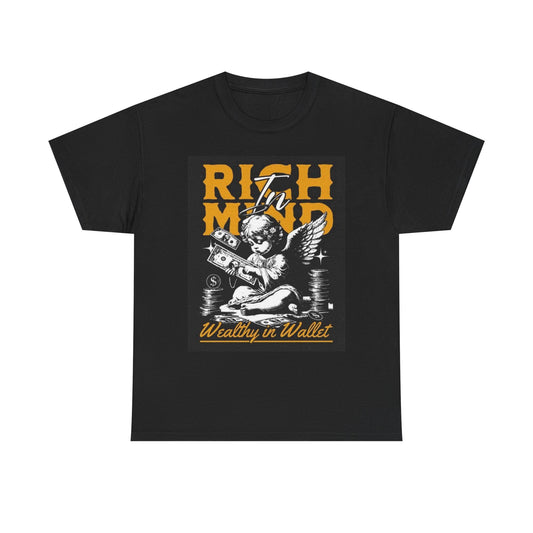 Rich Mind Graphic T Shirt Street Wear Apparel Unisex Heavy Cotton Tee